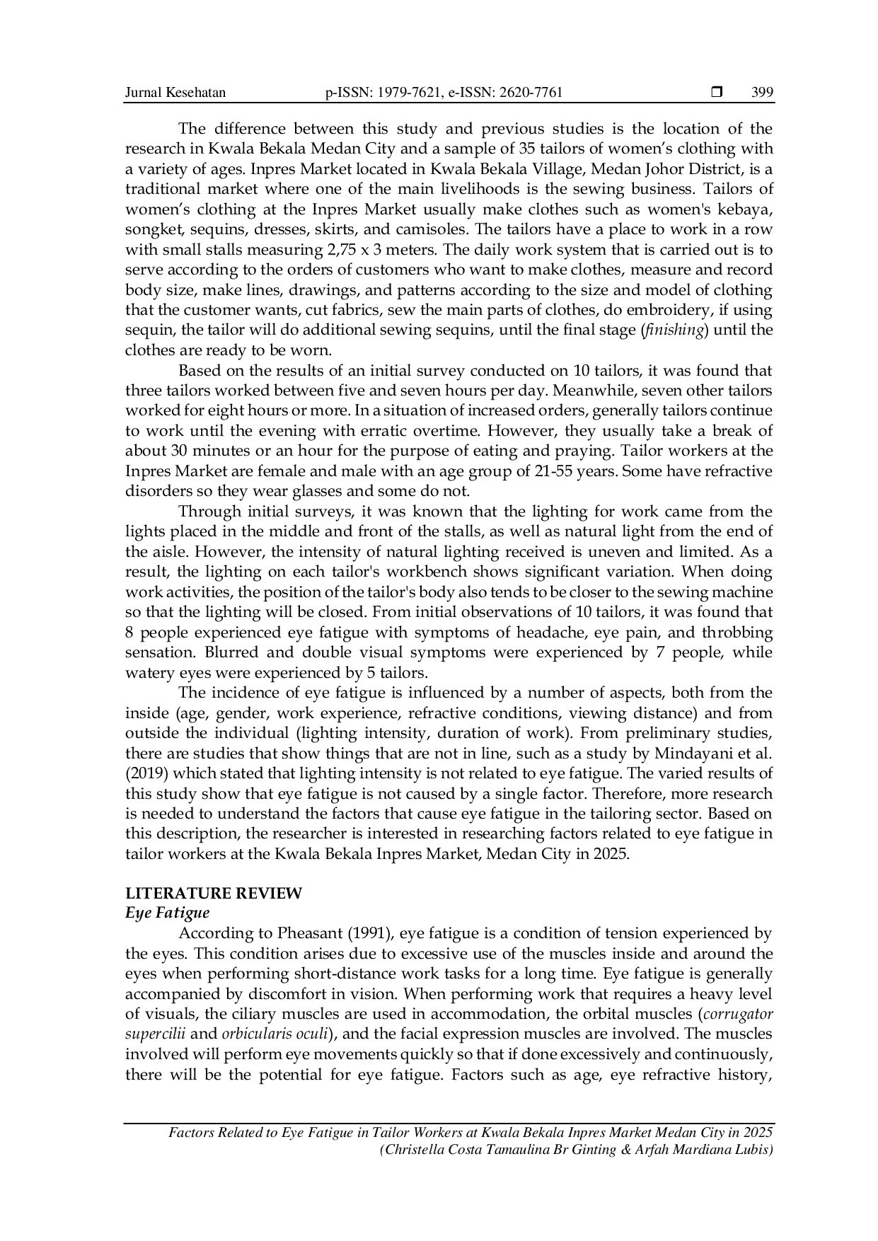 JURIS Factors Related to Eye Fatigue in Tailor Workers at Kwala Bekala Inpres Market Medan City in 2025