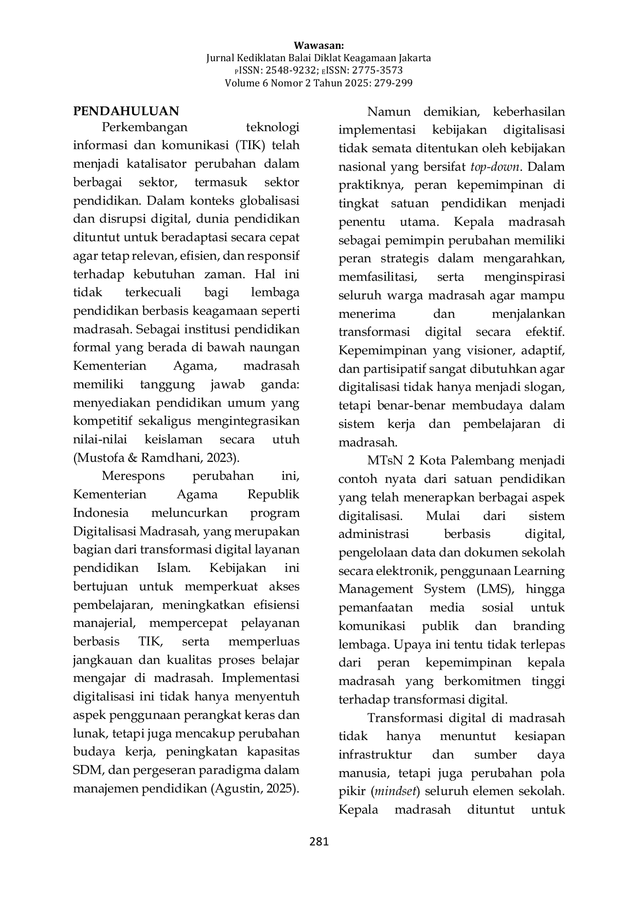 JURIS Peran Kepemimpinan Kepala Madrasah dalam Mendukung Kebijakan Digitalisasi Kemenag Studi pada MTsN 2 Kota Palembang