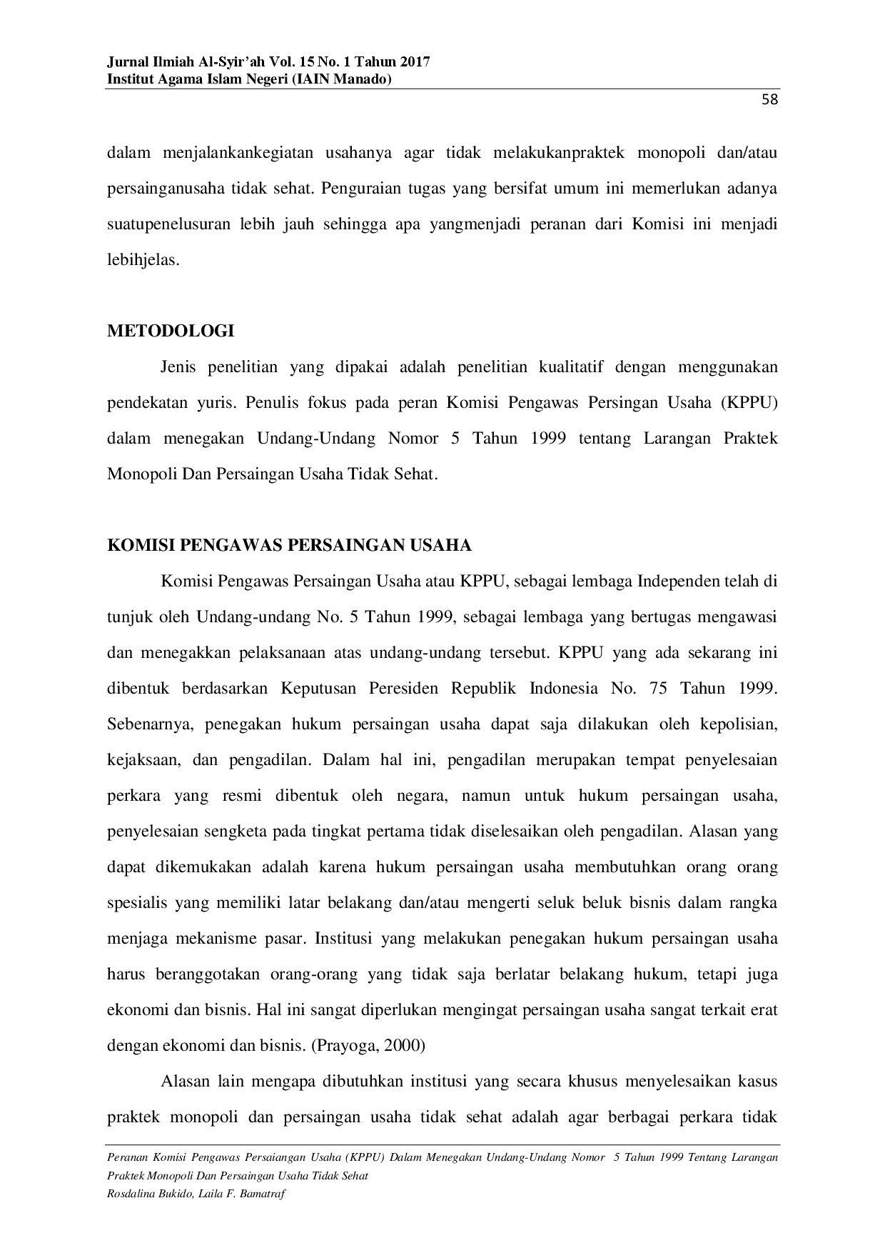 juris Peranan Komisi Pengawas Persaiangan Usaha KPPU Dalam Menegakan UndangUndang Nomor 5 Tahun 1999 Tentang Larangan Praktek Monopoli Dan Persaingan Usaha Tidak Sehat