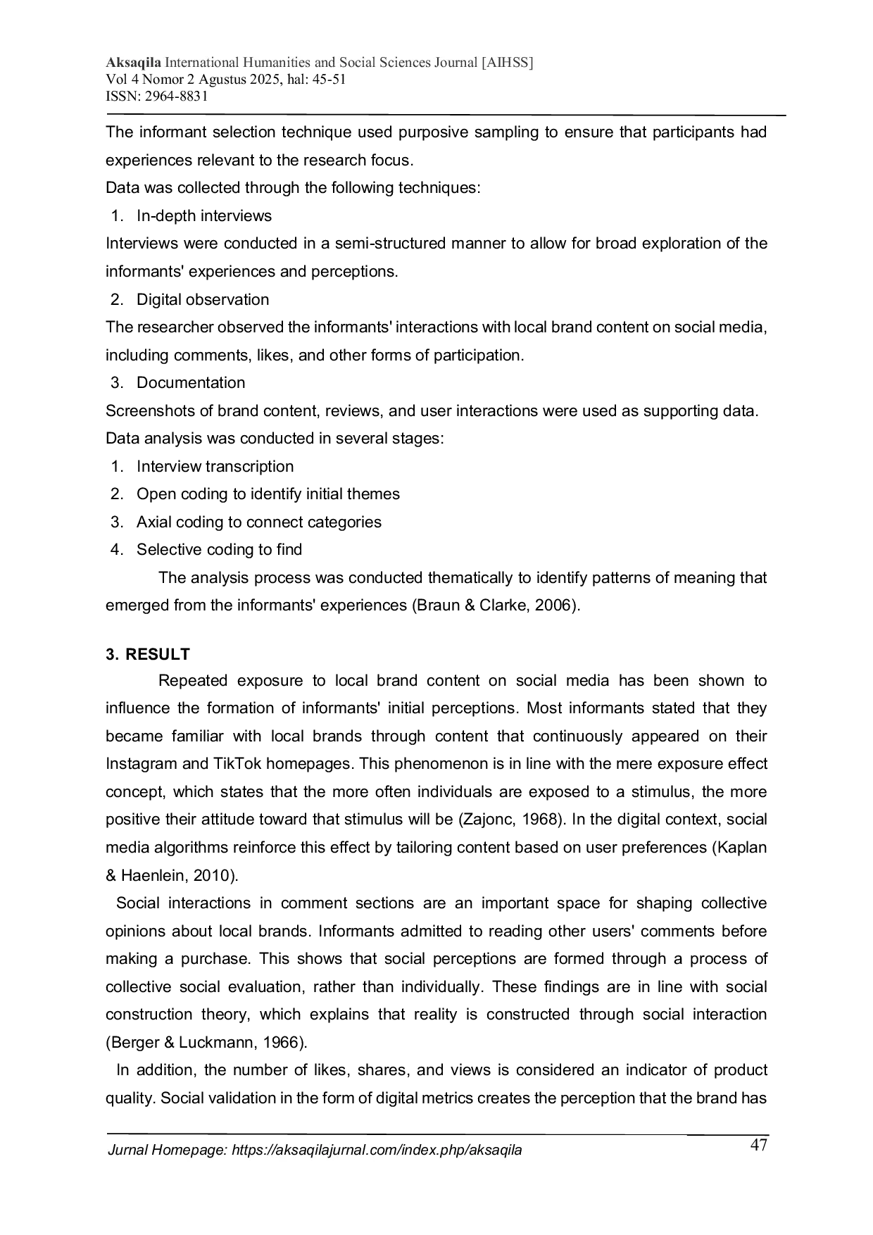 JURIS Exploration The Role of Social Media in Shaping Social Perceptionsof Local Brands in Indonesia A Qualitative Study of Generation Z
