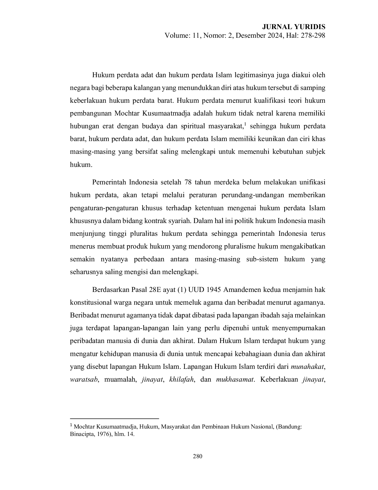 JURIS Perbandingan Alternatif Penyelesaian Sengketa Nasabah Perbankan Konvensional dan Syariah Sebagai Lembaga Penyelenggara Jasa Keuangan di Republik Indonesia