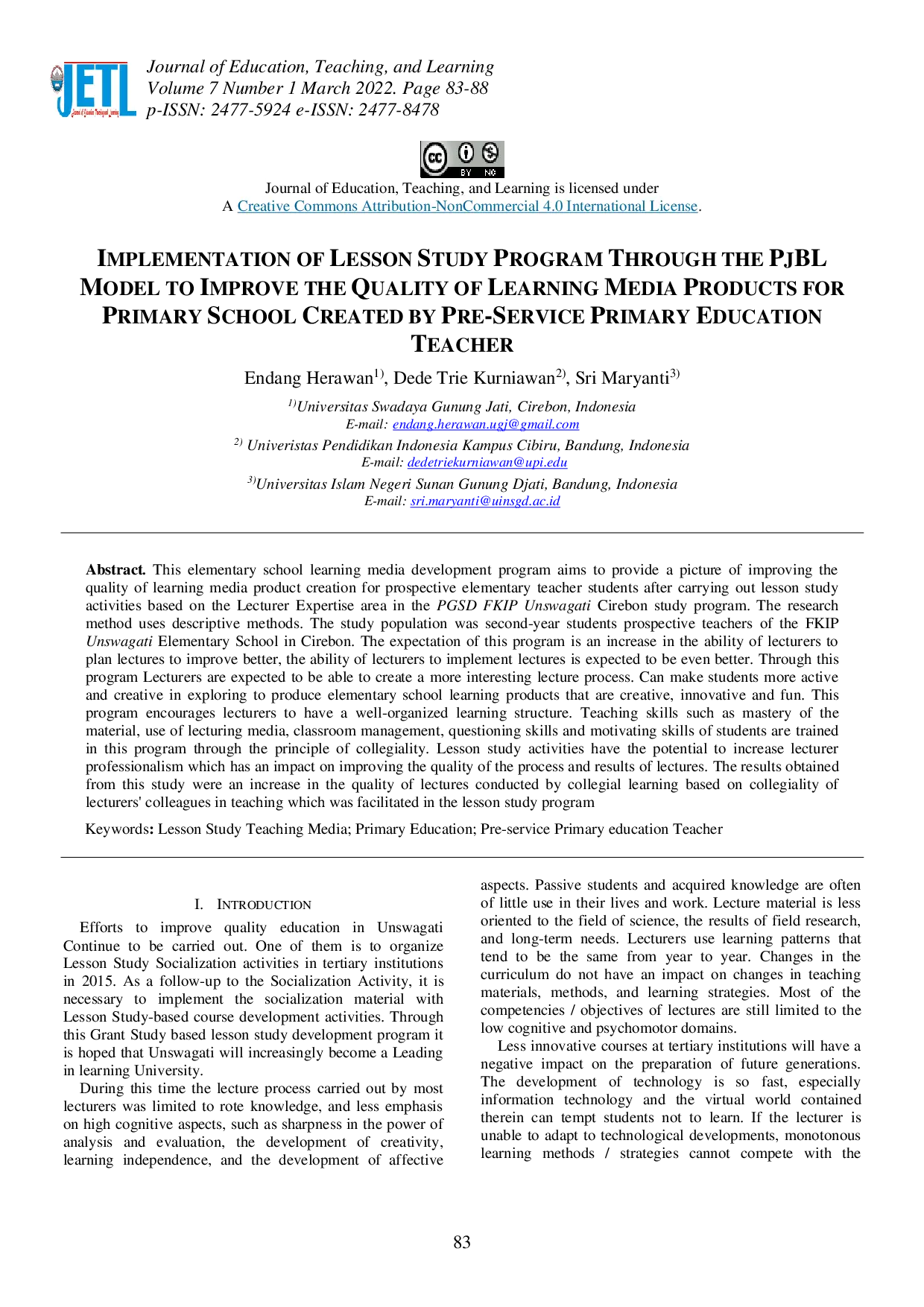 juris Implementation of Lesson Study Program Through The PJBL Model To Improve The Quality Of Learning Media Products for Primary School Created by Pre Service Primary Education Teacher