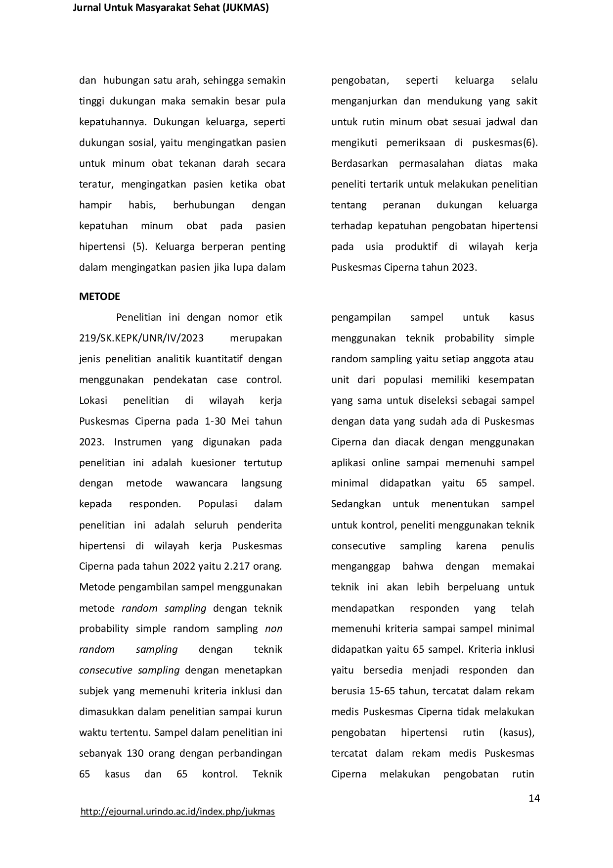 JURIS Peranan Dukungan Keluarga Terhadap Kepatuhan Pengobatan Hipertensi Pada Usia Produktif di Wilayah Kerja Puskesmas Ciperna Tahun 2023