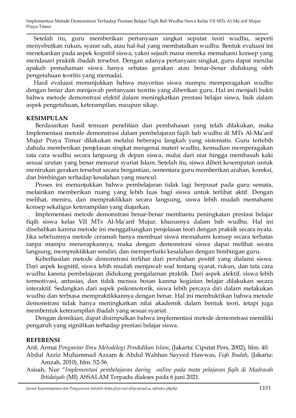 JURIS Implementasi Metode Demonstrasi Terhadap Prestasi Belajar Fiqih Bab Wudhu Siswa Kelas VII MTs Al Ma arif Mujur Praya Timur