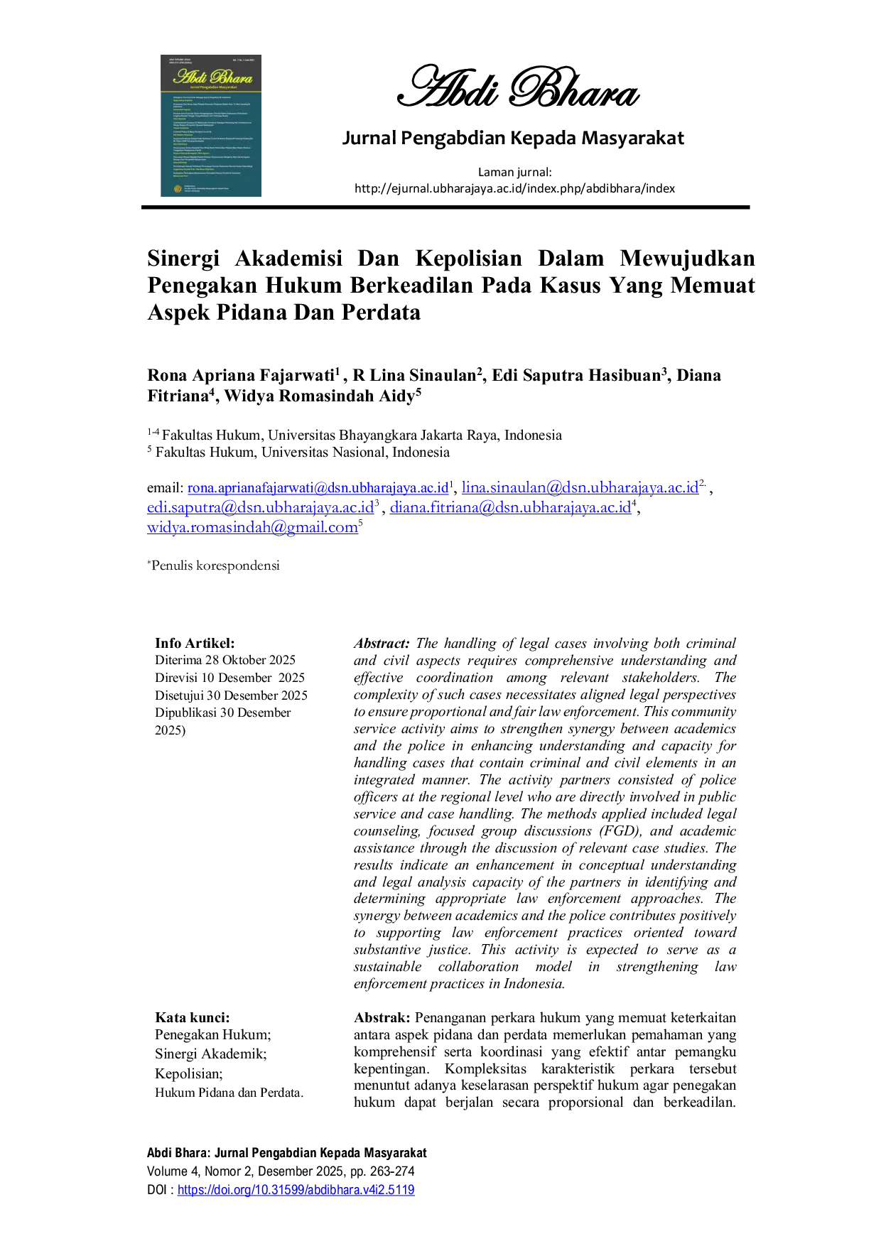 JURIS Sinergi Akademisi Dan Kepolisian Dalam Mewujudkan Penegakan Hukum Berkeadilan Pada Kasus Yang Memuat Aspek Pidana Dan Perdata