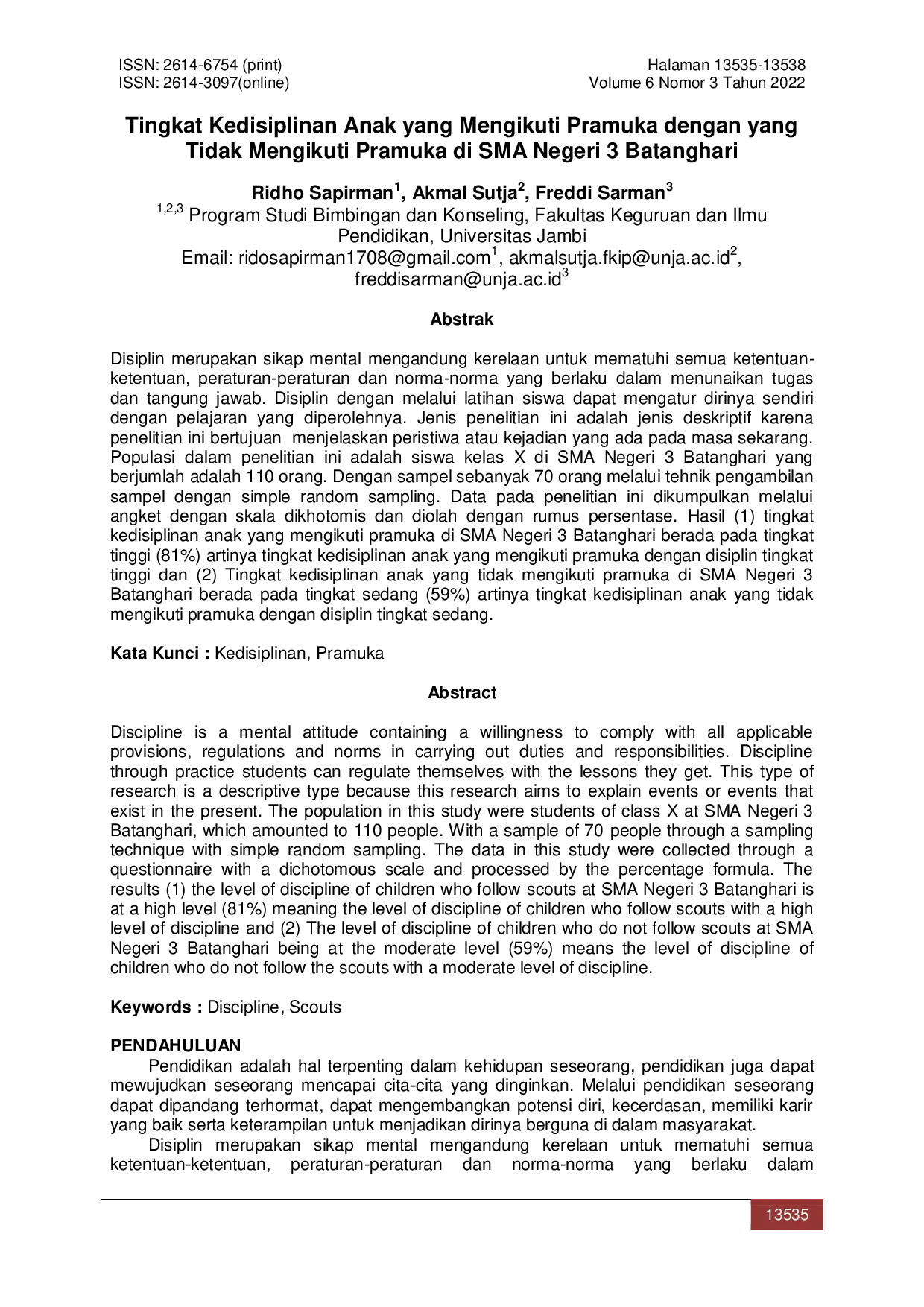 JURIS Tingkat Kedisiplinan Anak yang Mengikuti Pramuka dengan yang Tidak Mengikuti Pramuka di SMA Negeri 3 Batanghari
