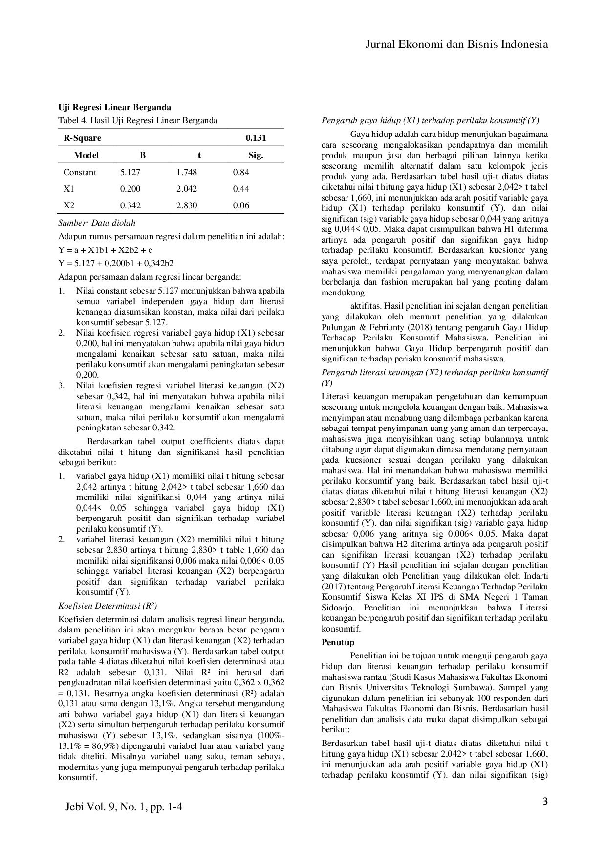 JURIS Peningkatan Gaya Hidup dan Literasi Keuangan Terhadap Perilaku Konsumtif Mahasiswa Rantau