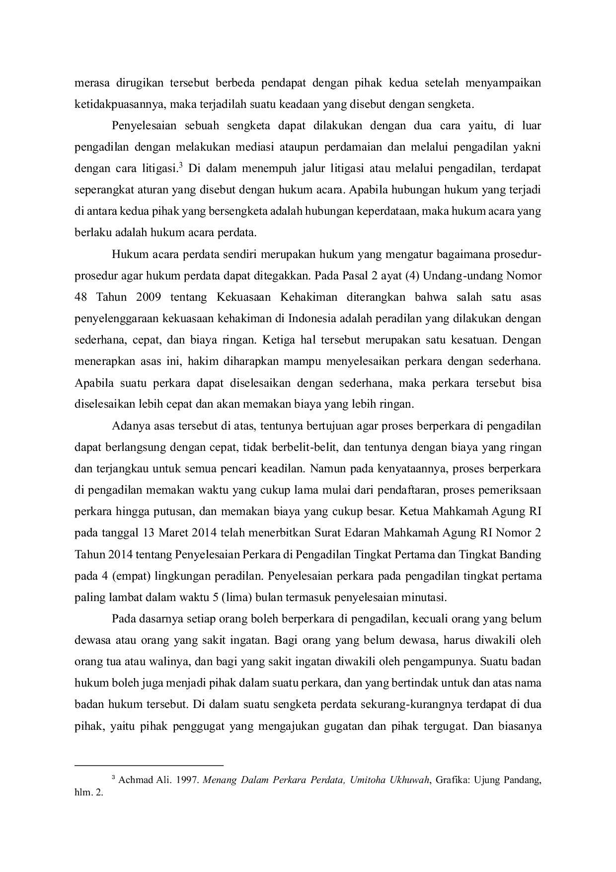 JURIS Problematika Pengajuan Gugatan Vexatious Litigation Melalui E Court dengan Prinsip Biaya Murah