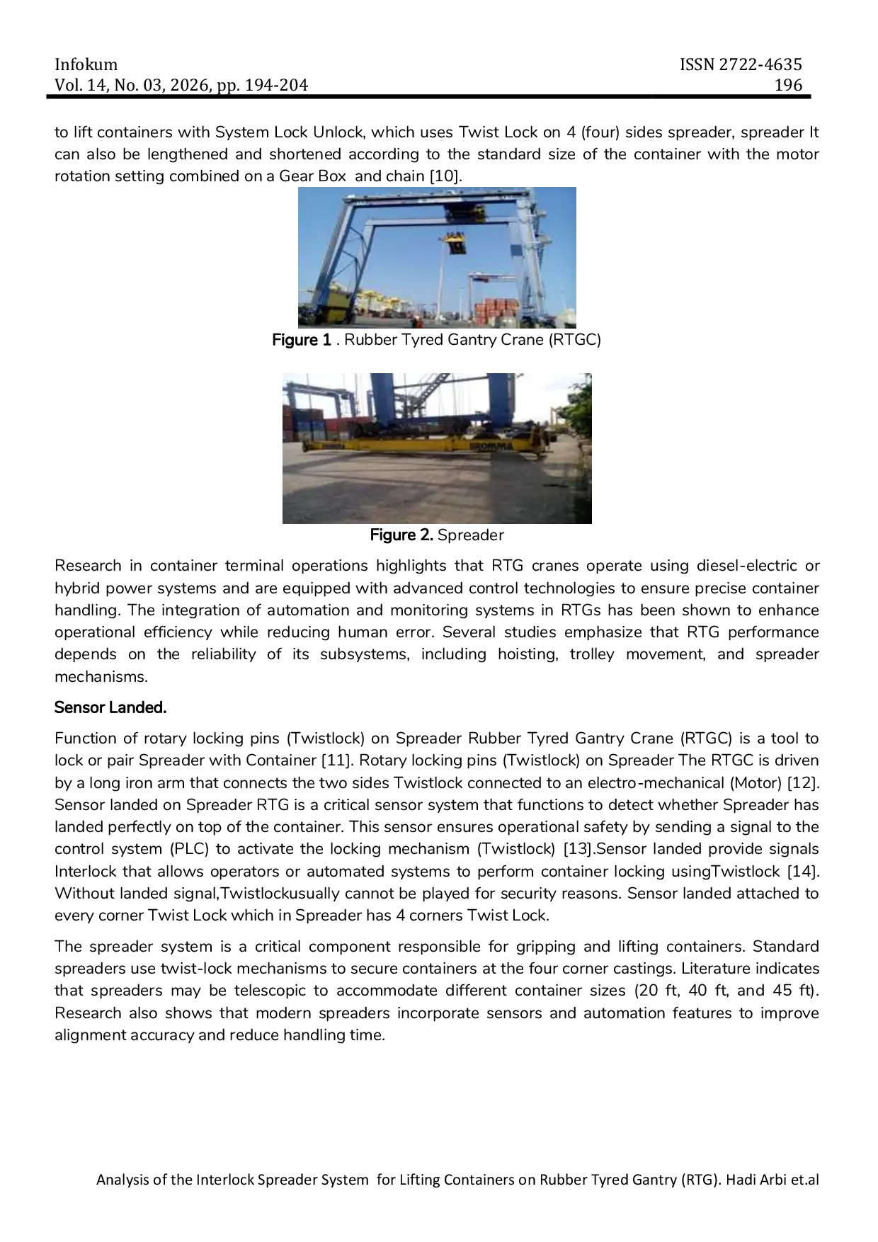 JURIS Analysis of the Interlock Spreader System for Lifting Containers on Rubber Tyred Gantry RTG