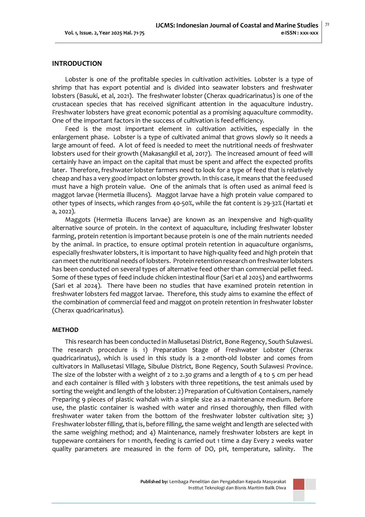 JURIS The Effect of A Combination of Commercial Feed And Maggots On Protein Retention In Freshwater Lobsters Cherax quadricarinatus