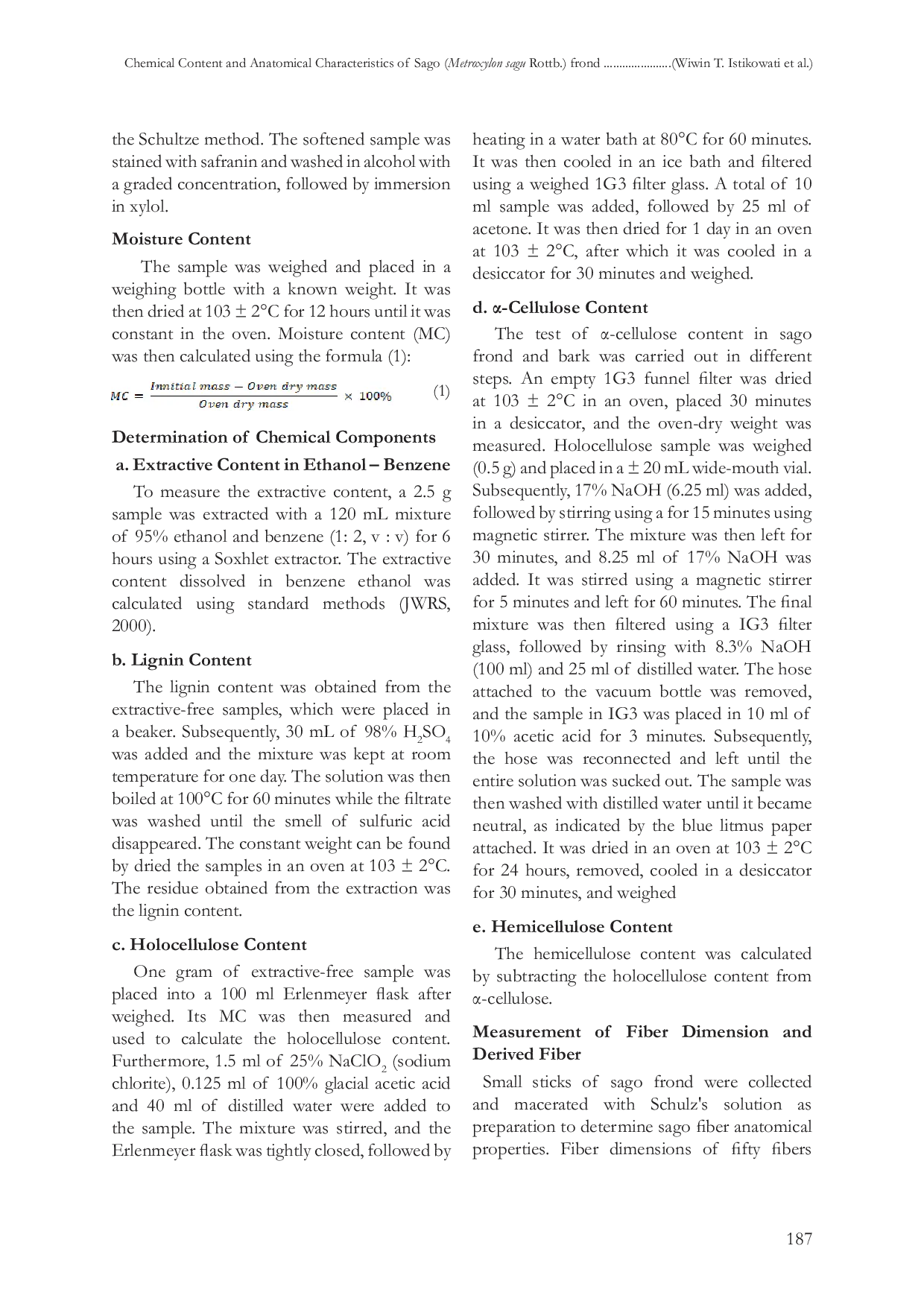 JURIS CHEMICAL CONTENT AND ANATOMICAL CHARACTERISTICS OF SAGO Metroxylon sagu Rottb FROND FROM SOUTH KALIMANTAN INDONESIA