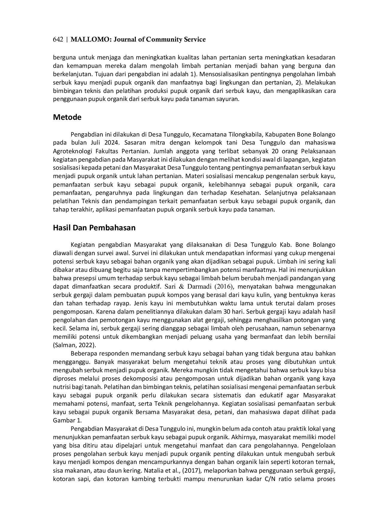 JURIS Utilization of Sawdust Waste as Organic Fertilizer for Vegetable Farming in Tunggulo Village