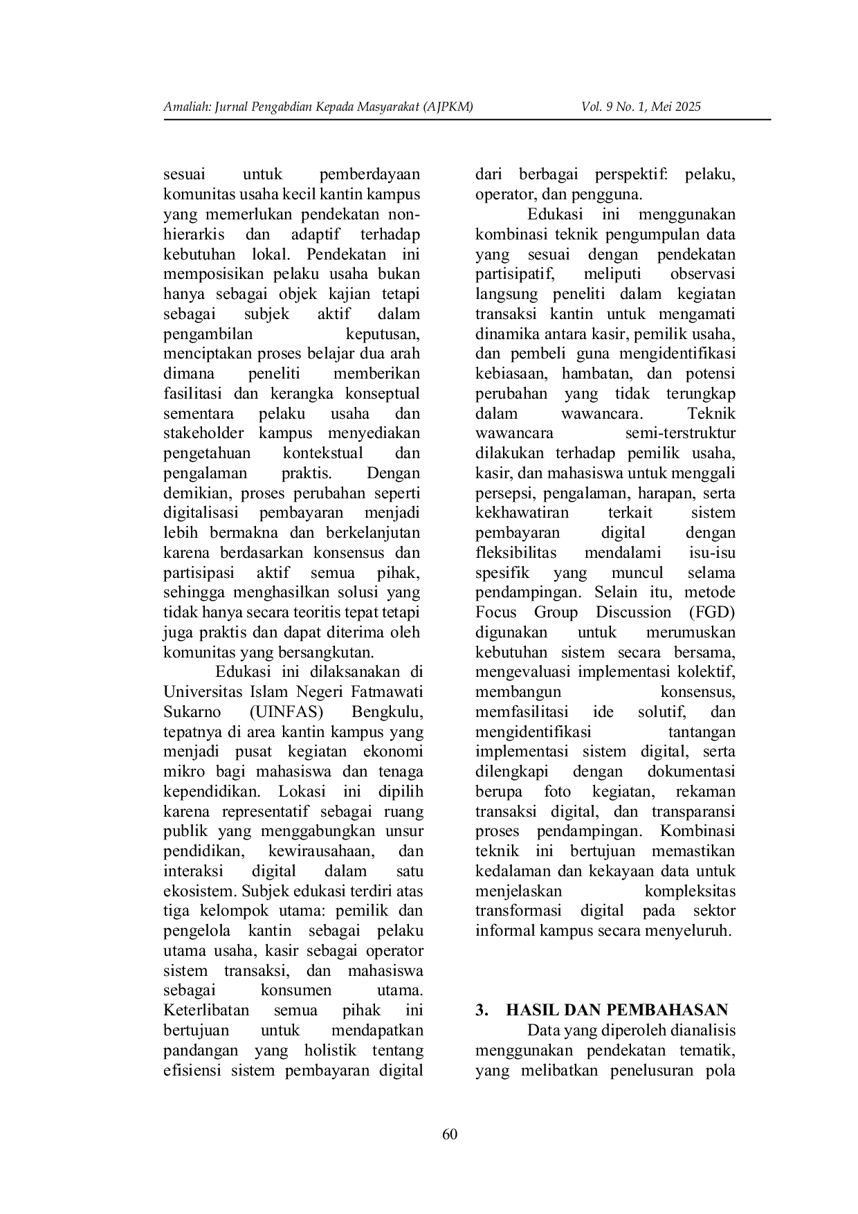 JURIS Edukasi Dalam Meningkatkan Efesiensi Pembayaran Digital Dengan Metode Partisipatif Pada Kantin Universitas Islam Negeri Fatmawati Sukarno Bengkulu