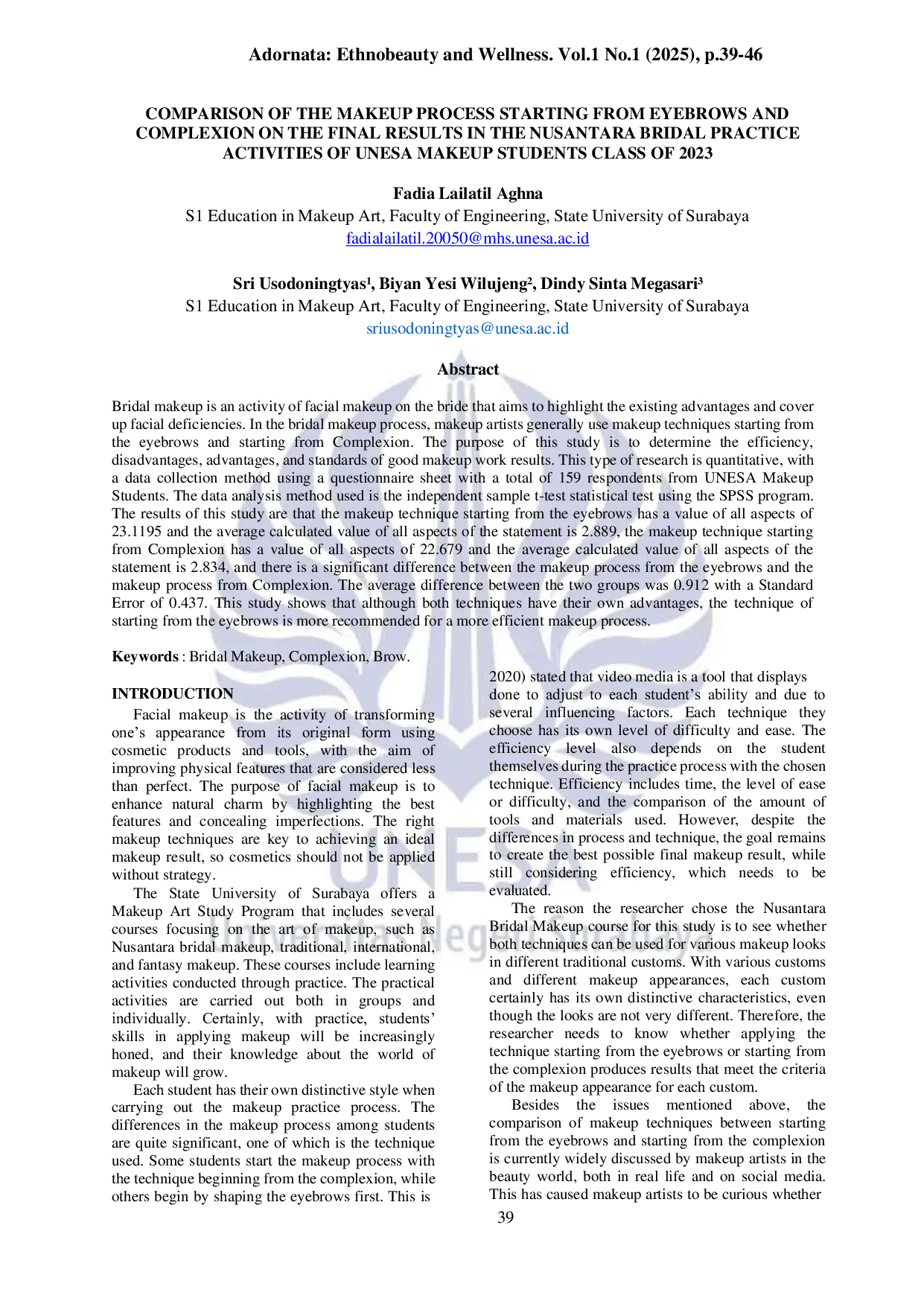 JURIS Comparison of The Makeup Process Starting from Eyebrows and Complexion on the Final Results in Nusantara Bridal Practice Activities of UNESA Makeup Students Class of 2023