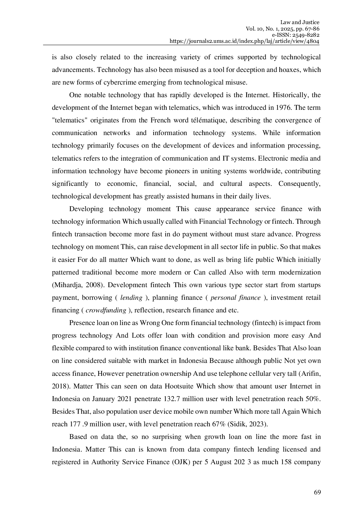JURIS Dynamics of Consumer Protection Law In the Development of the Financial Technology Industry in Indonesia