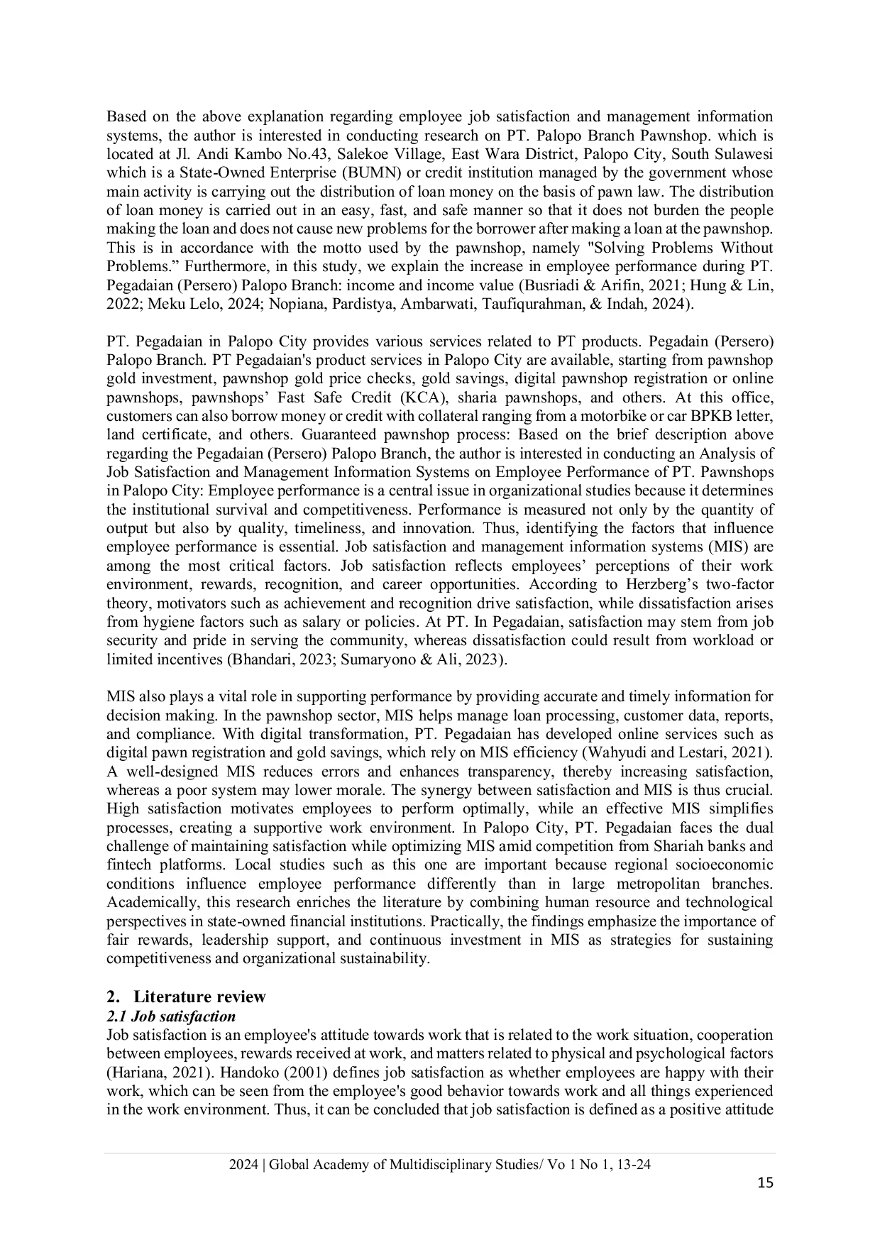 JURIS Influence of job satisfaction and management information systems on employee performance at PT Pawnshop in Palopo City