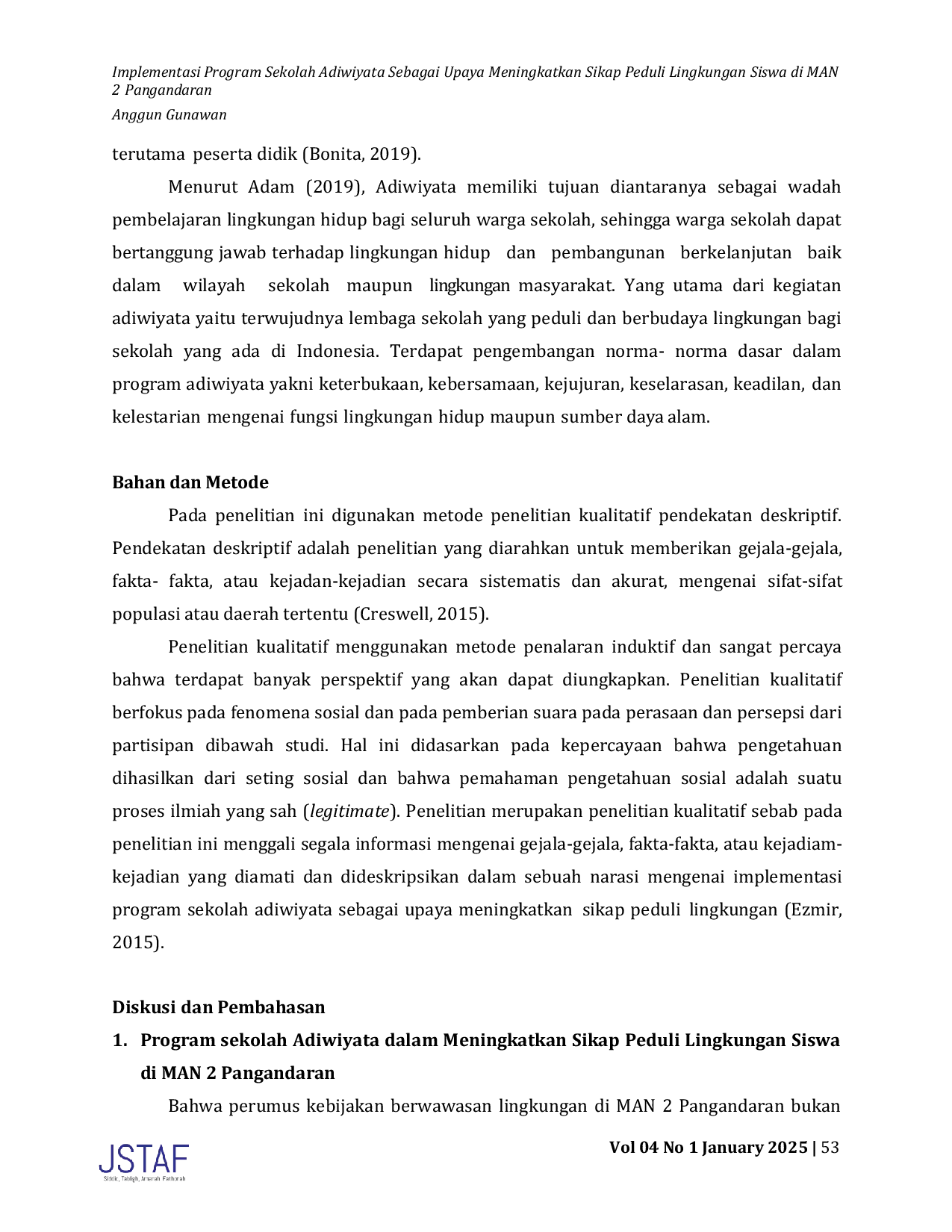 JURIS Implementasi Program Sekolah Adiwiyata Sebagai Upaya Meningkatkan Sikap Peduli Lingkungan Siswa di MAN 2 Pangandaran