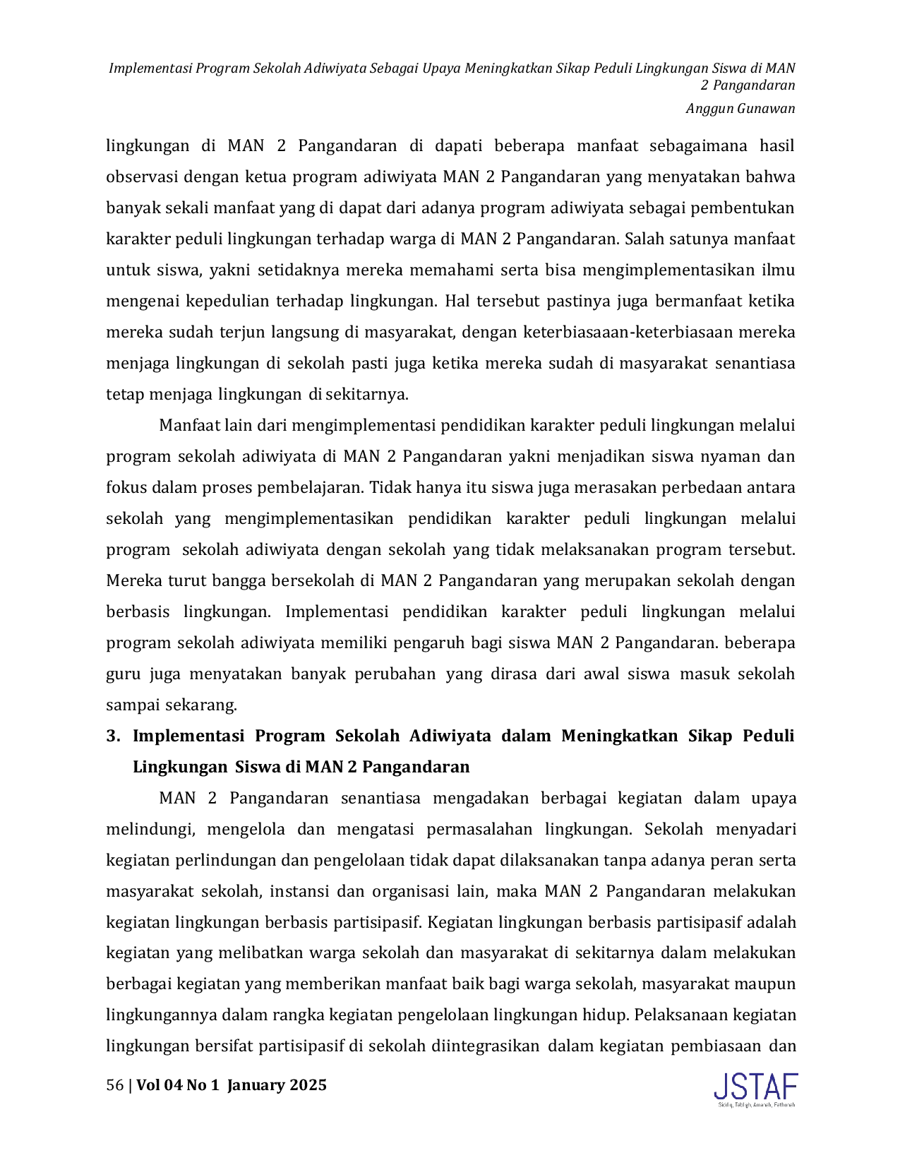 JURIS Implementasi Program Sekolah Adiwiyata Sebagai Upaya Meningkatkan Sikap Peduli Lingkungan Siswa di MAN 2 Pangandaran