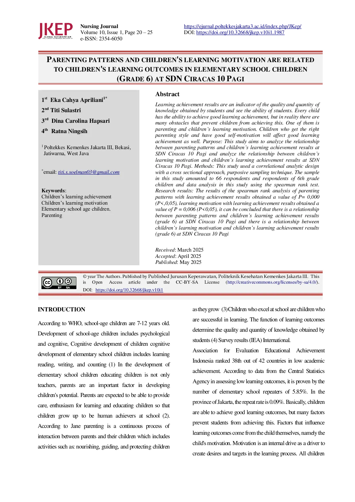 JURIS Parenting Patterns and Children s Learning Motivation Are Related to Children s Learning Outcomes in Elementary School Children Grade 6 at Sdn Ciracas 10 Pagi