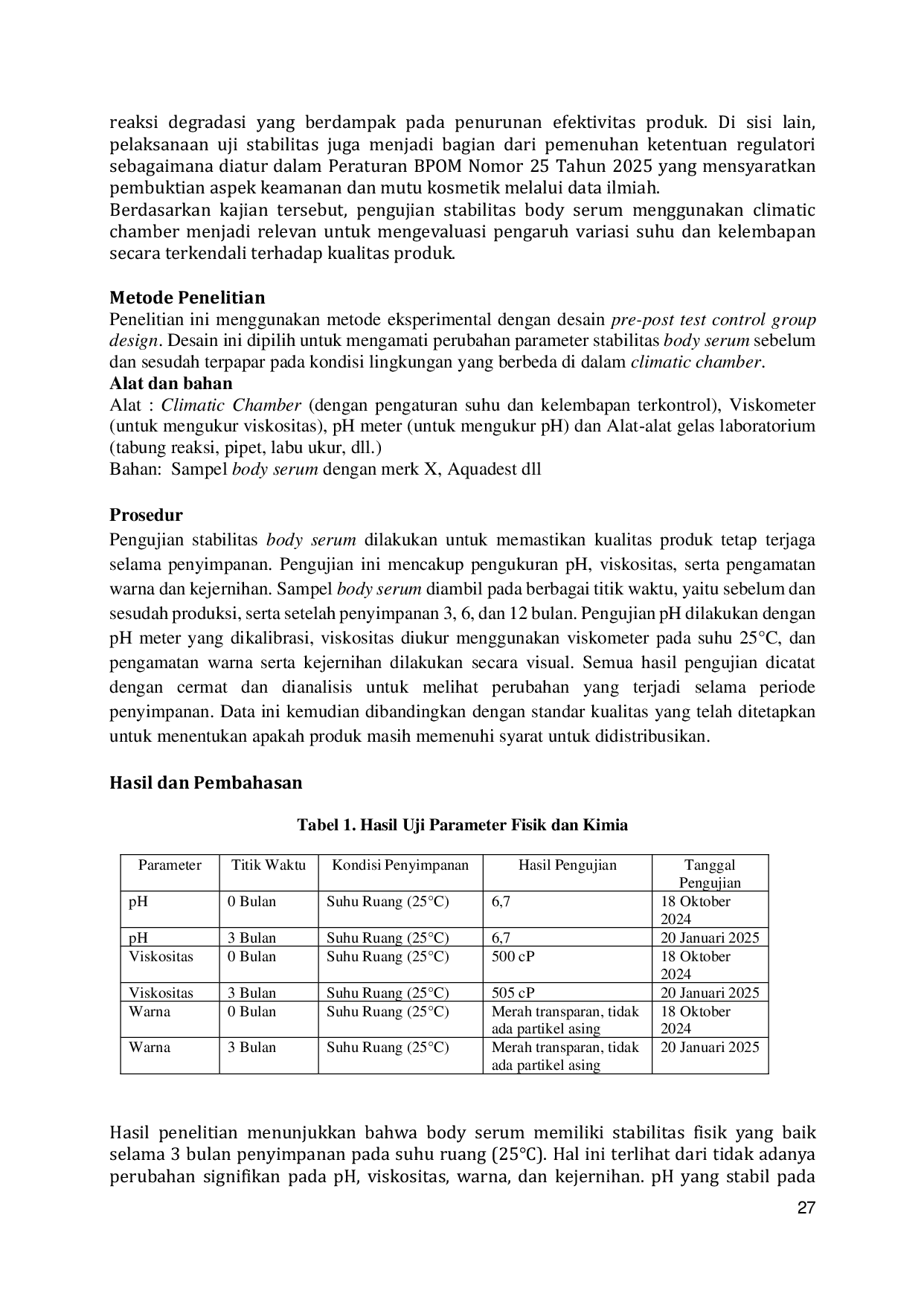 JURIS Stability Study Of Body Serum Using Climatic Chamber As A Simulation Of Global Conditions