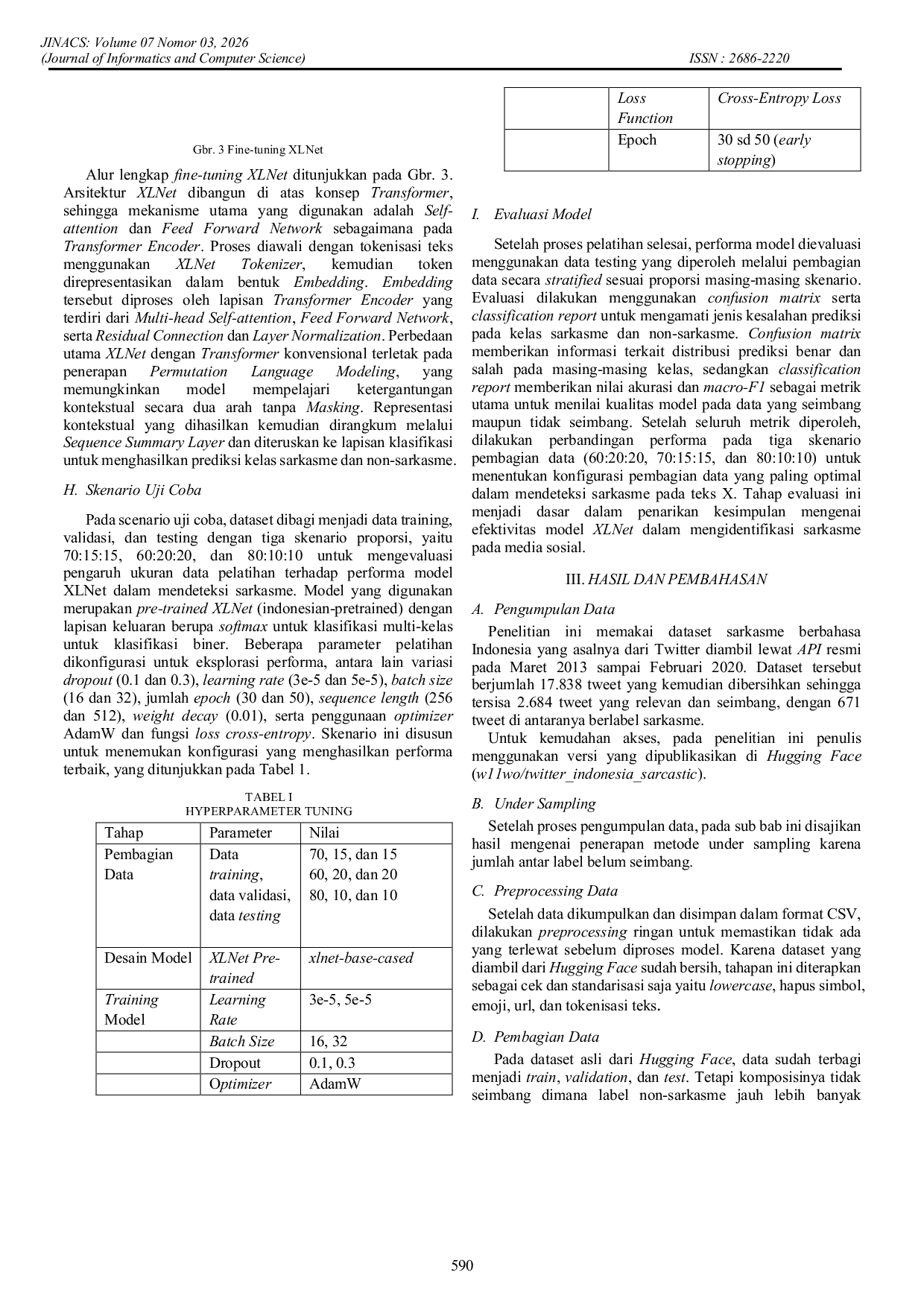 JURIS Analisis Sentimen Sebagai Deteksi Sarkasme di Media Sosial X Berbahasa Indonesia Menggunakan Transformer dengan Model XLNet