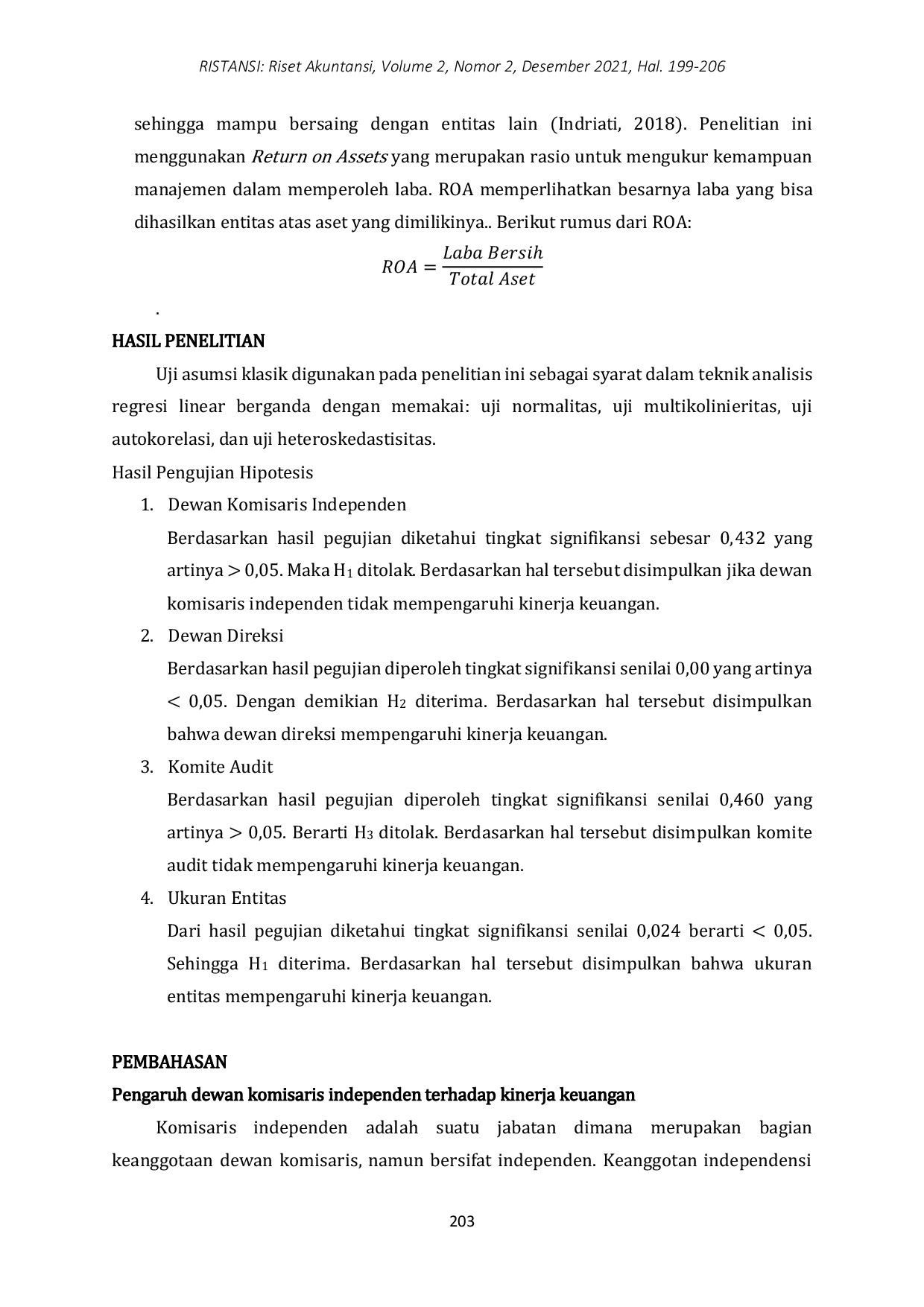 JURIS Pengaruh Good Corporate Governance dan Ukuran Entitas Terhadap Kinerja Keuangan Pada Entitas Sub Sektor Bank yang Terdaftar di Bursa Efek Indonesia