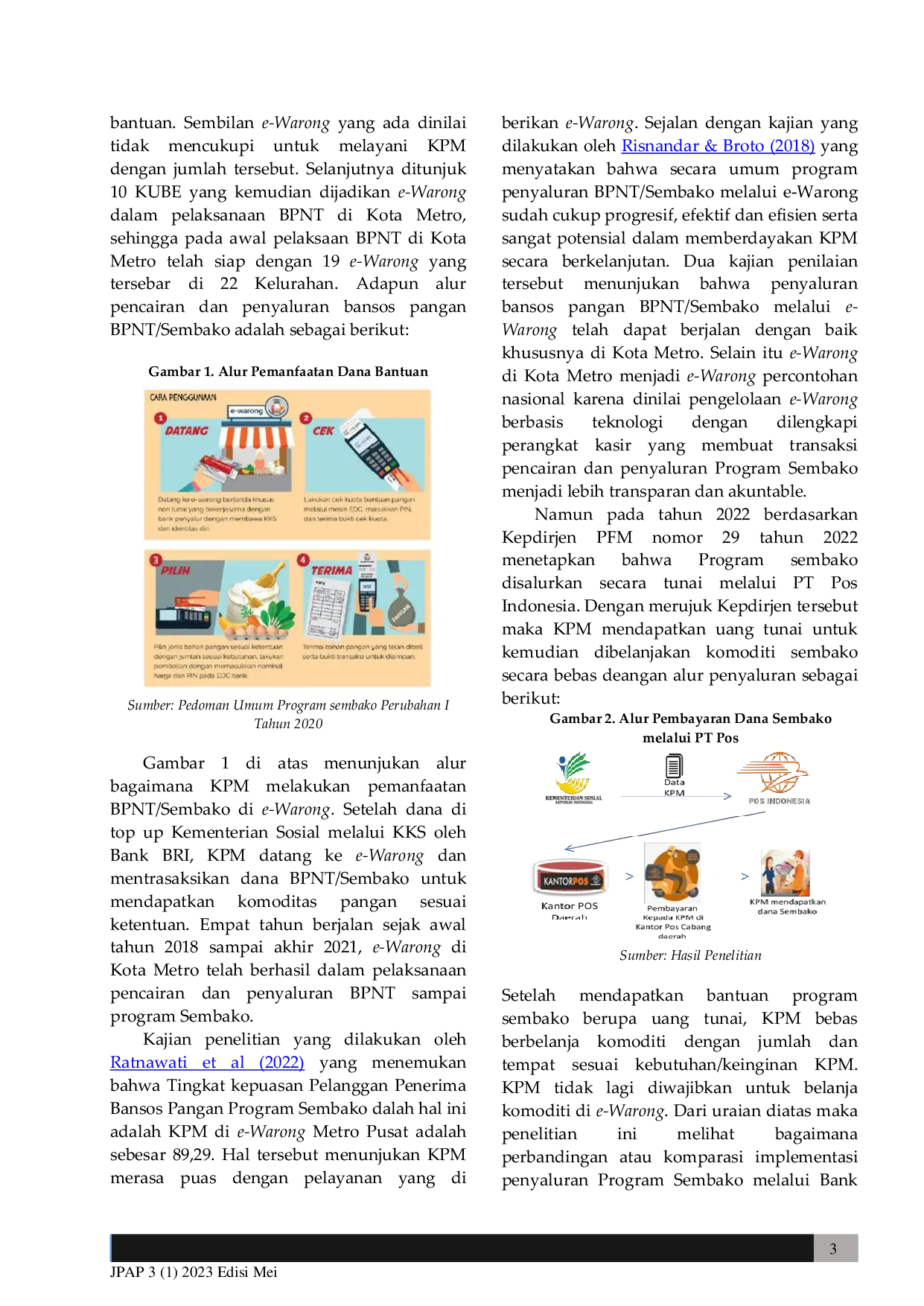 JURIS Komparasi Implementasi Penyaluaran Program Sembako Di Kota Metro Himpunan Bank Negara Himbara Vs Pt Pos
