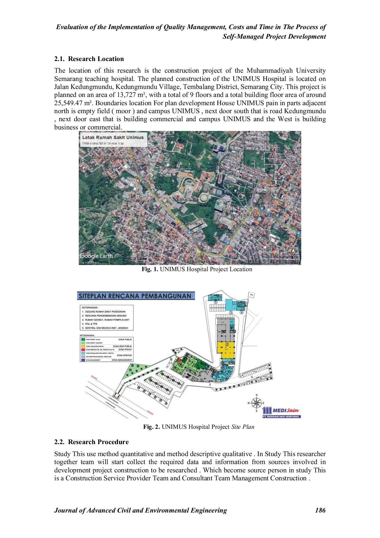 JURIS Evaluation of The Implementation of Quality Management Costs and Time in The Process of Self Managed Project Development Study on House Building Projects Muhammadiyah University Semarang Hospital