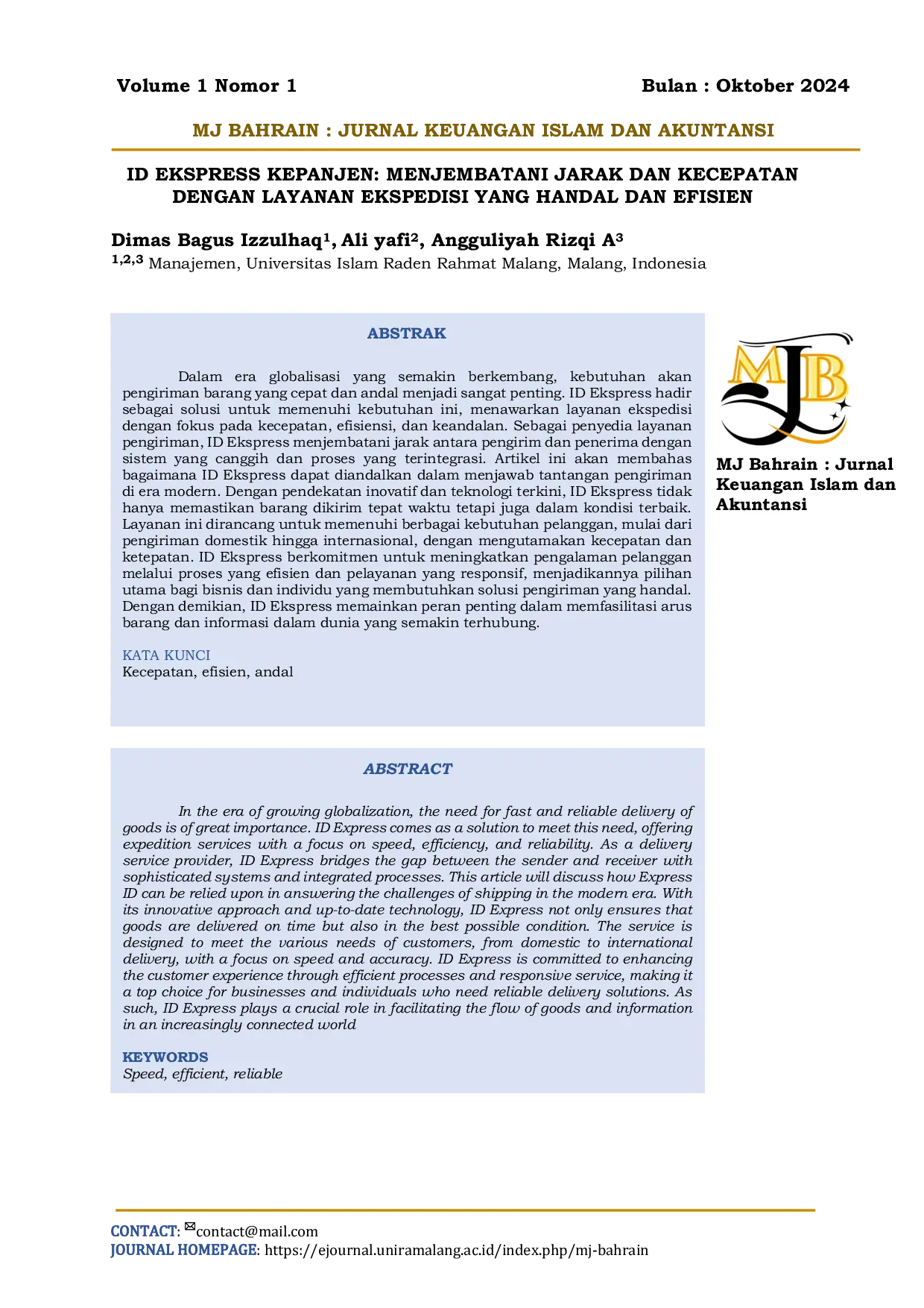 JURIS EKSPRESS KEPANJEN MENJEMBATANI JARAK DAN KECEPATAN DENGAN LAYANAN EKSPEDISI YANG HANDAL DAN EFISIEN In the era of growing globalization the need for fast efficient and reliable delivery of goods
