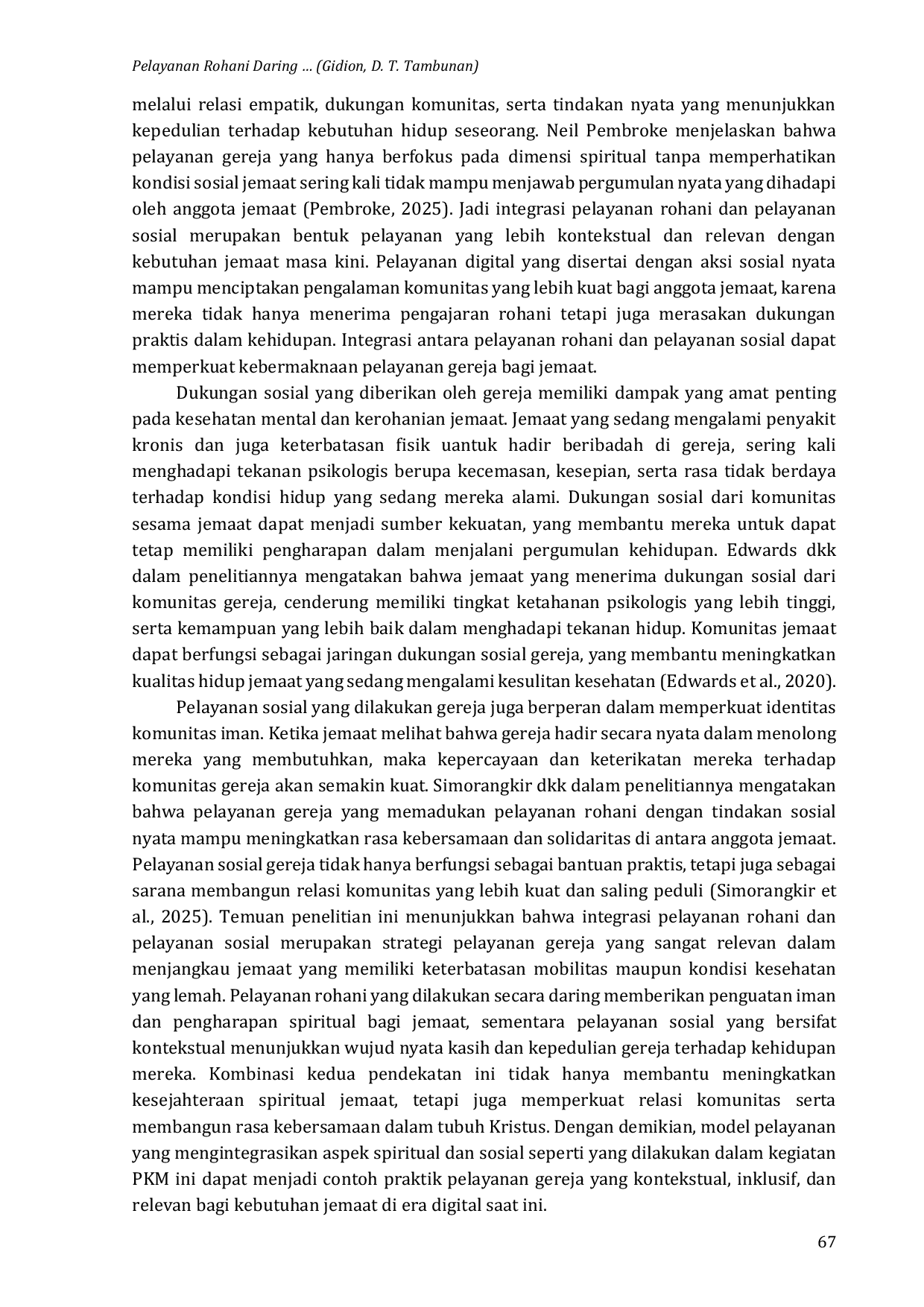 JURIS Pelayanan Rohani Daring Sebagai Ruang Pemulihan Spiritual Dan Komunitas Inklusif Di Gereja Bethel Tabernakel Kristus Alfa Omega Semarang