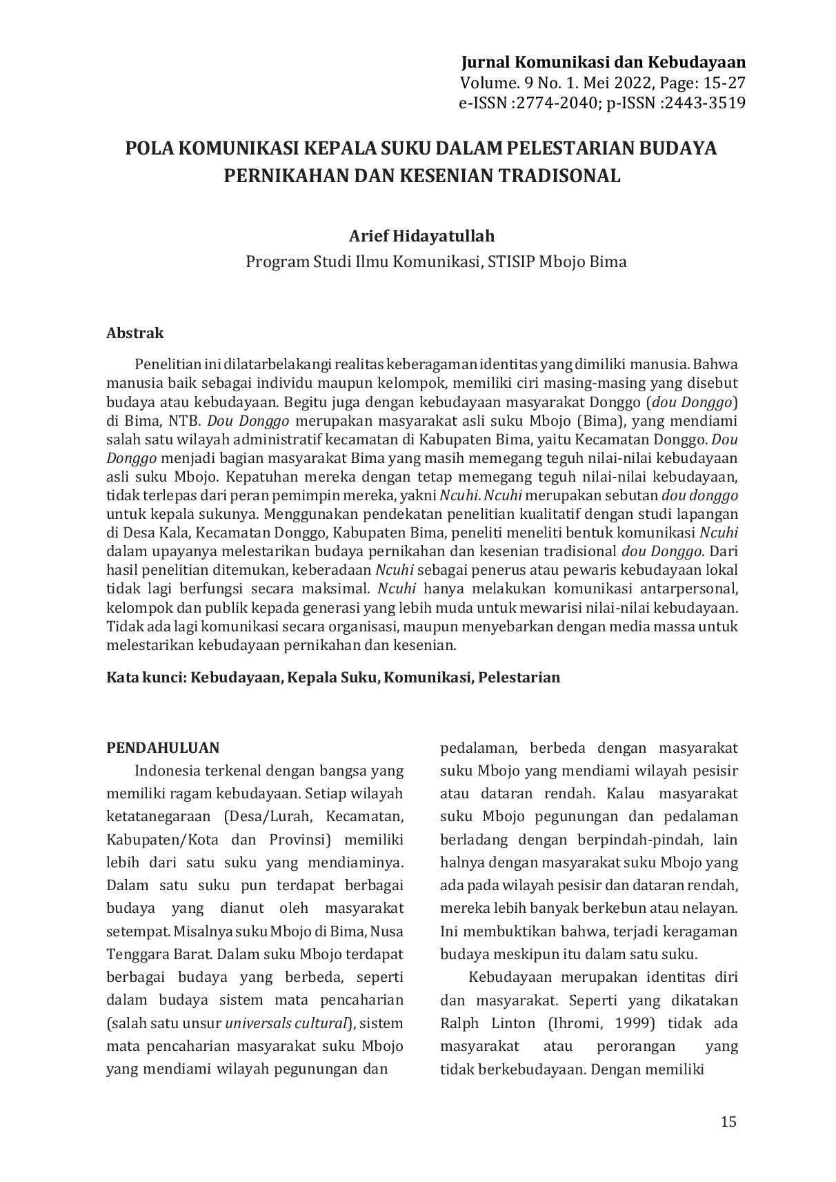 JURIS Pola Komunikasi Kepala Suku dalam Pelestarian Budaya Pernikahan dan Kesenian Tradisional