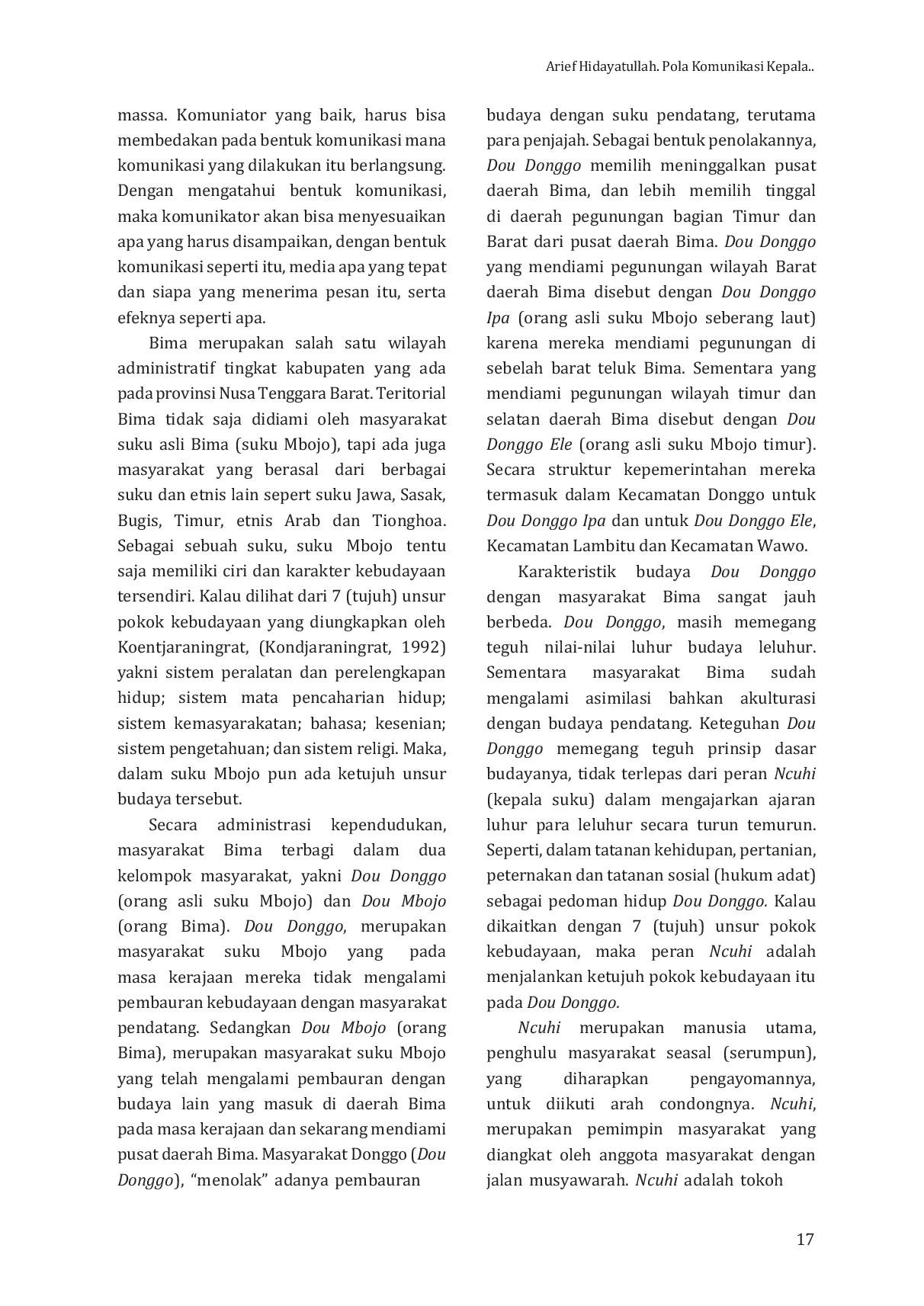 JURIS Pola Komunikasi Kepala Suku dalam Pelestarian Budaya Pernikahan dan Kesenian Tradisional