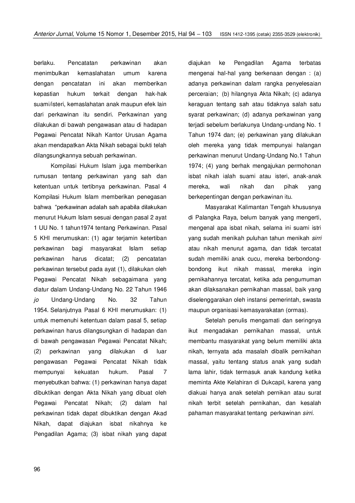 JURIS ISBAT Nikah Melegalkan Pernikahan Sirri Menurut Hukum Positif Dan Hukum Agama Studi Di Pengadilan Agama Palangka Raya