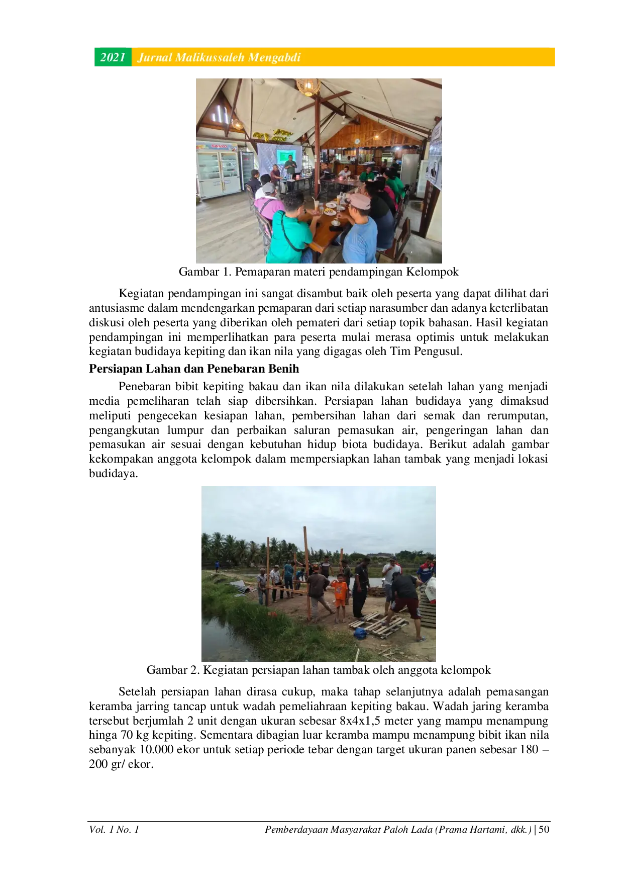 JURIS Pemberdayaan Masyarakat di Gampong Paloh Lada untuk Optimalisasi Produksi Kepiting Bakau dan Ikan Berbasis Tingkat Tropik di Masa Pandemi Covid 19