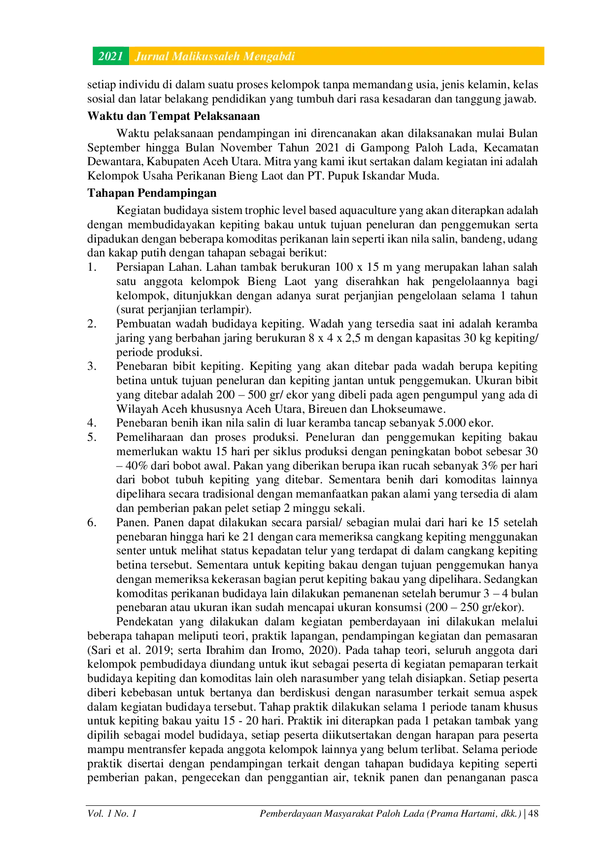 JURIS Pemberdayaan Masyarakat di Gampong Paloh Lada untuk Optimalisasi Produksi Kepiting Bakau dan Ikan Berbasis Tingkat Tropik di Masa Pandemi Covid 19
