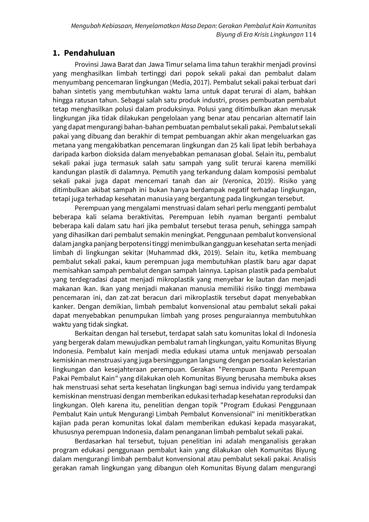 JURIS Mengubah Kebiasaan Menyelamatkan Masa Depan Gerakan Pembalut Kain Komunitas Biyung di Era Krisis Lingkungan