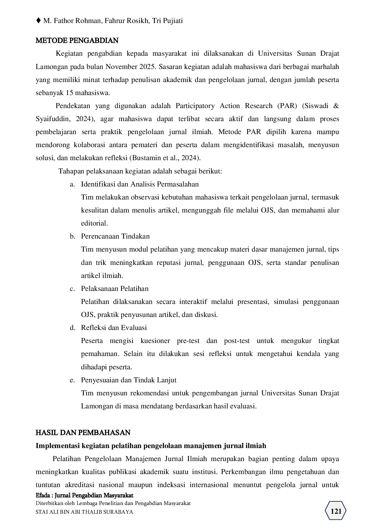 JURIS Pelatihan Pengelolaan Manajemen Jurnal Bahasa Arab Menuju Jurnal Bereputasi bagi Mahasiswa Universitas Sunan Drajat Lamongan