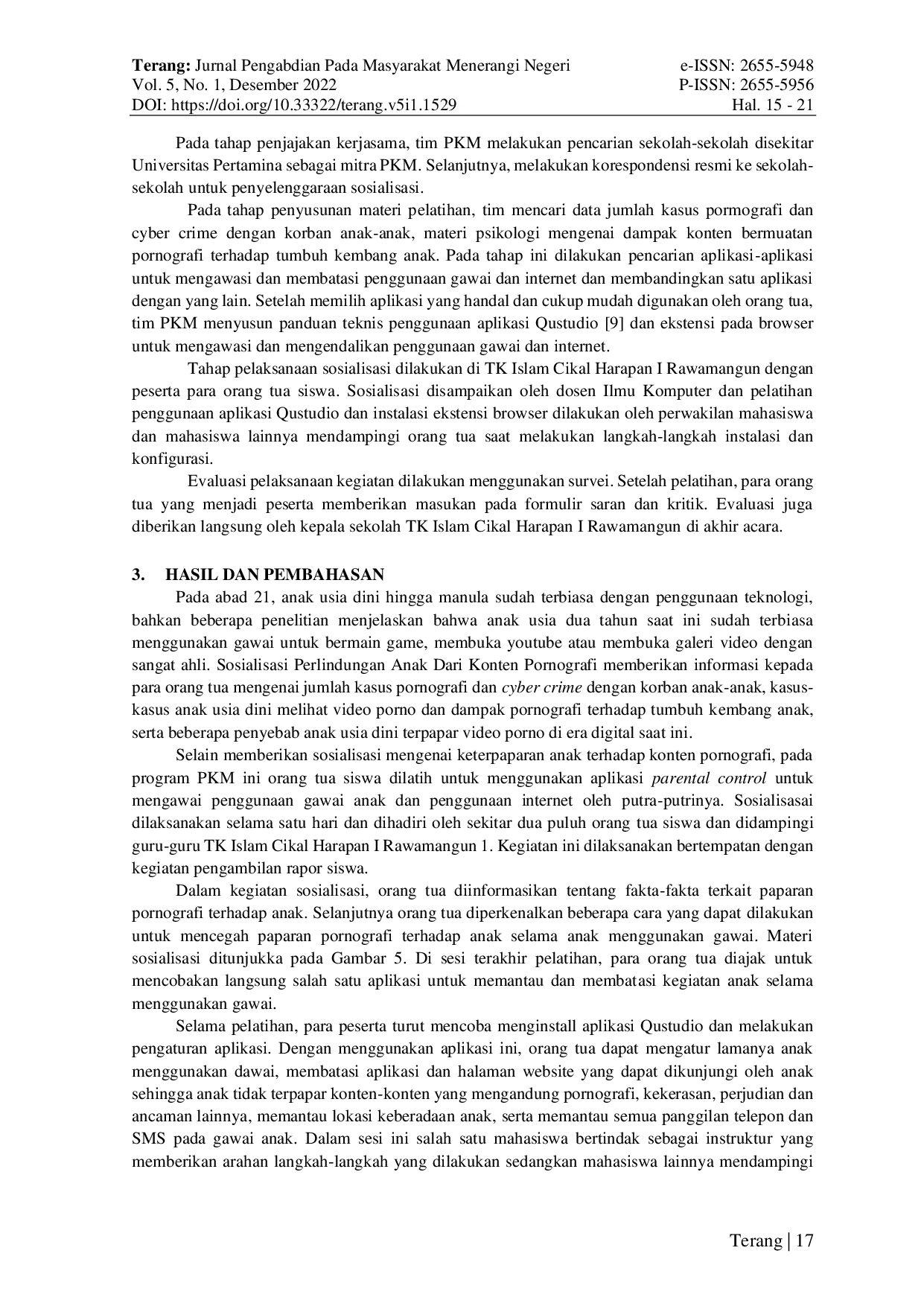 JURIS Sosialisasi Alat Pengawasan dan Pembatasan Penggunaan Gawai Untuk Perlindungan Anak dari Konten Pornografi