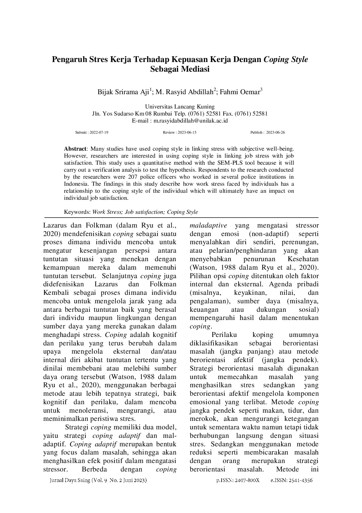 juris Pengaruh Stres Kerja Terhadap Kepuasan Kerja dengan Coping Style sebagai Mediasi