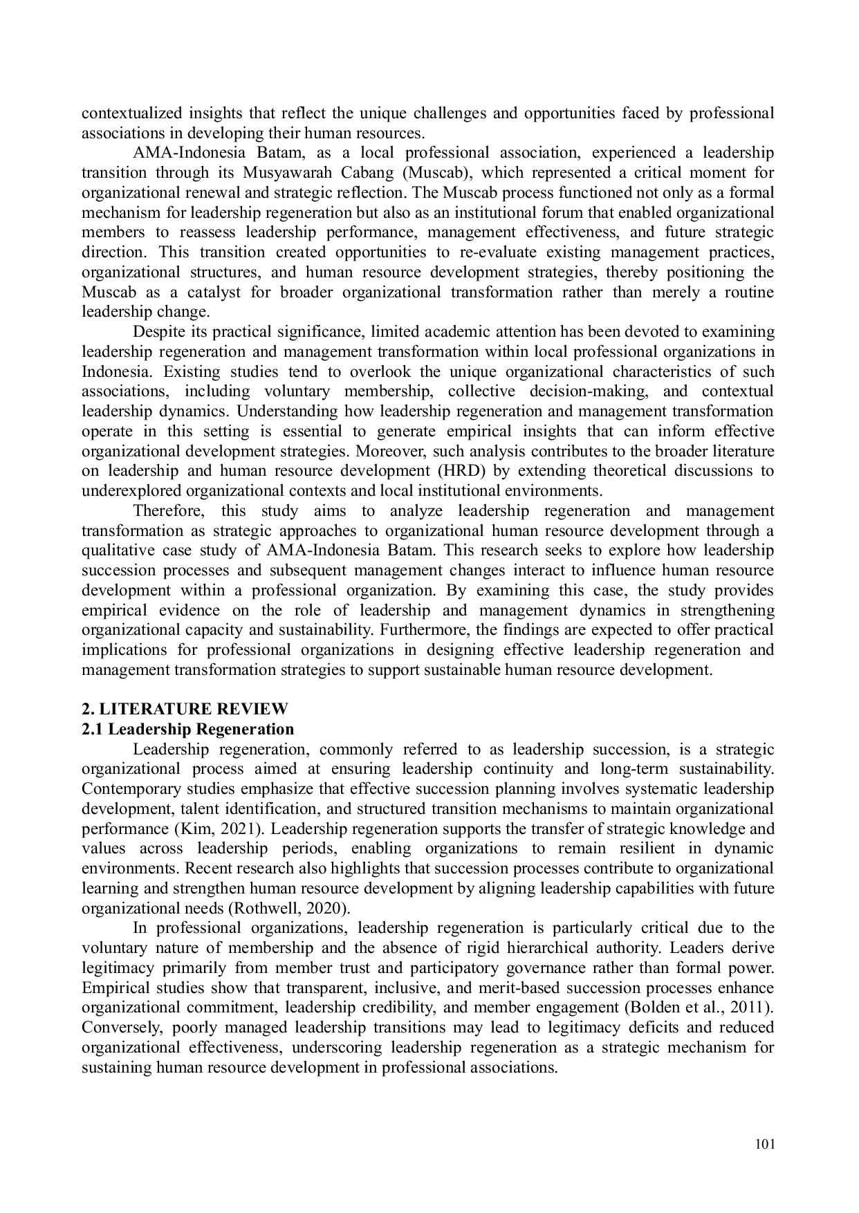 JURIS Regenerasi Kepemimpinan Dan Transformasi Manajemen Sebagai Pendekatan Strategis Terhadap Pengembangan Sumber Daya Manusia Organisasi Studi Kasus AMA Indonesia Batam