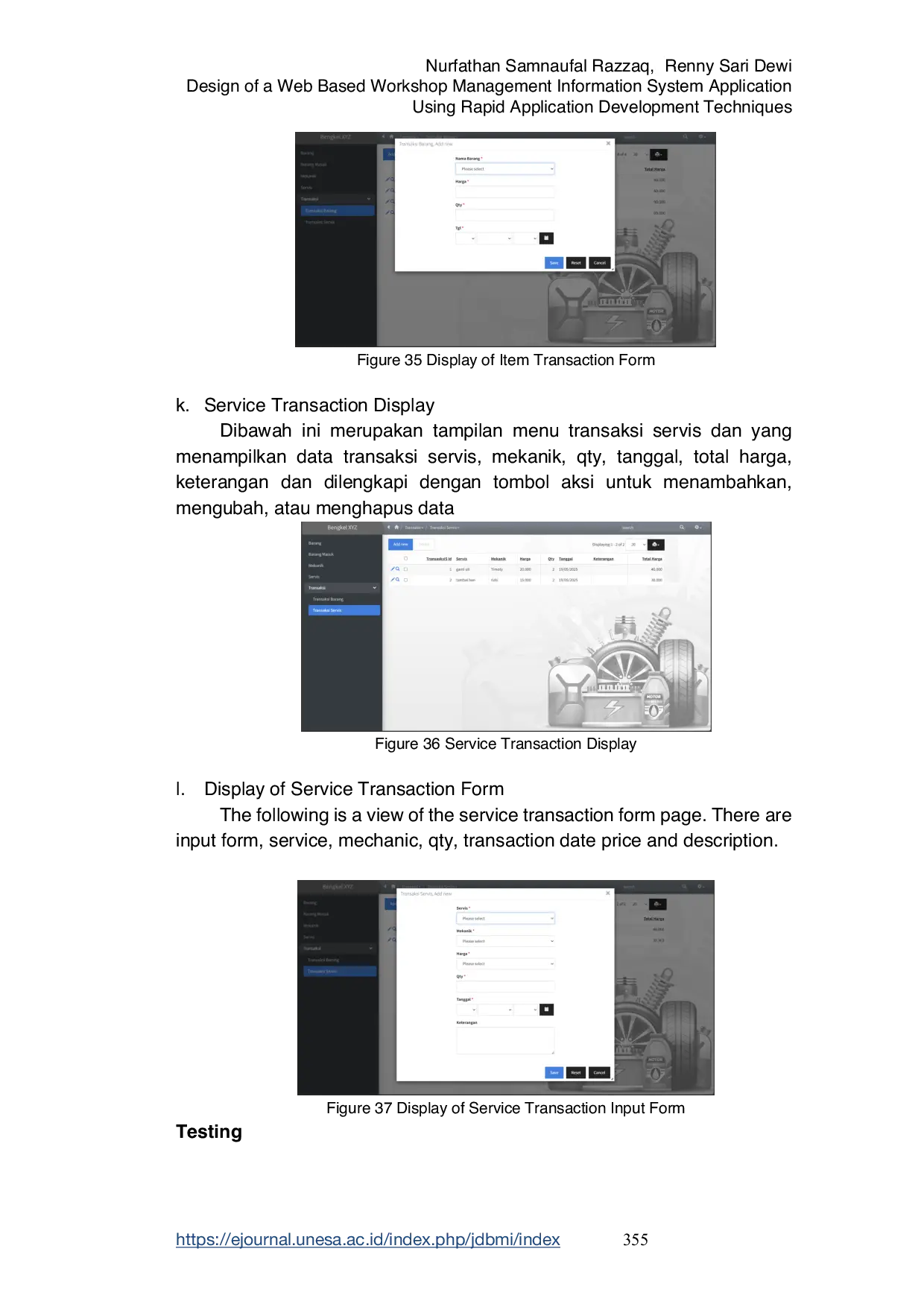 JURIS Design of a Web Based Workshop Management Information System Application Using Rapid Application Development Techniques