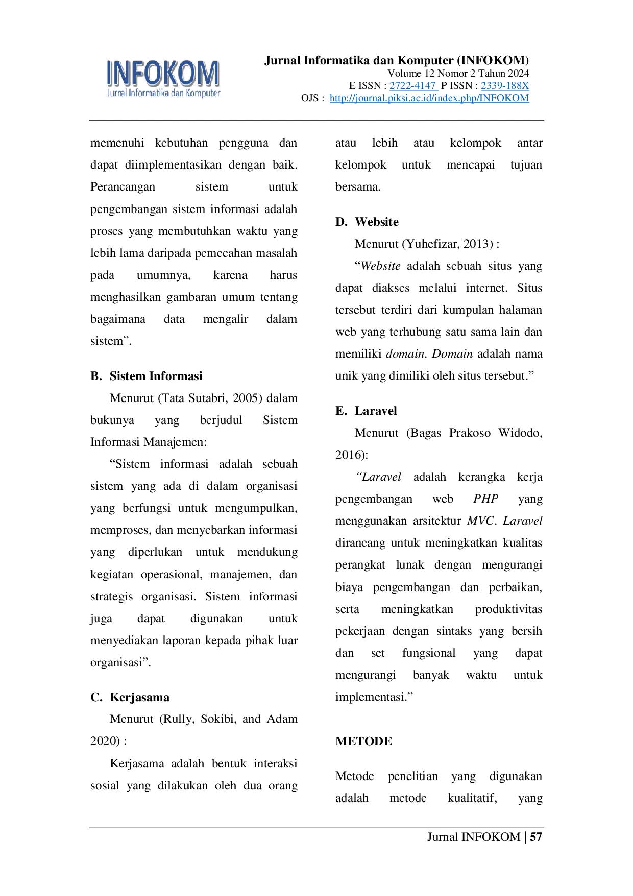 JURIS Perancangan Sistem Informasi Kerjasama Berbasis Web Menggunakan Framework Laravel di Politeknik Piksi Ganesha