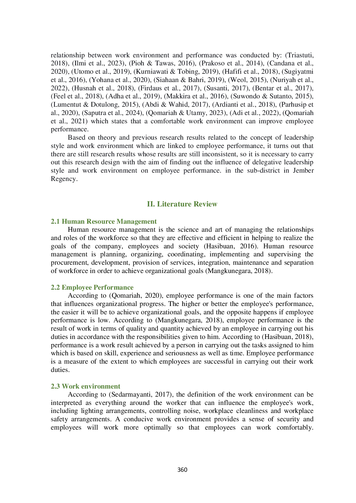juris Improving Employee Performance Based on Delegative Leadership Style and Work Environment