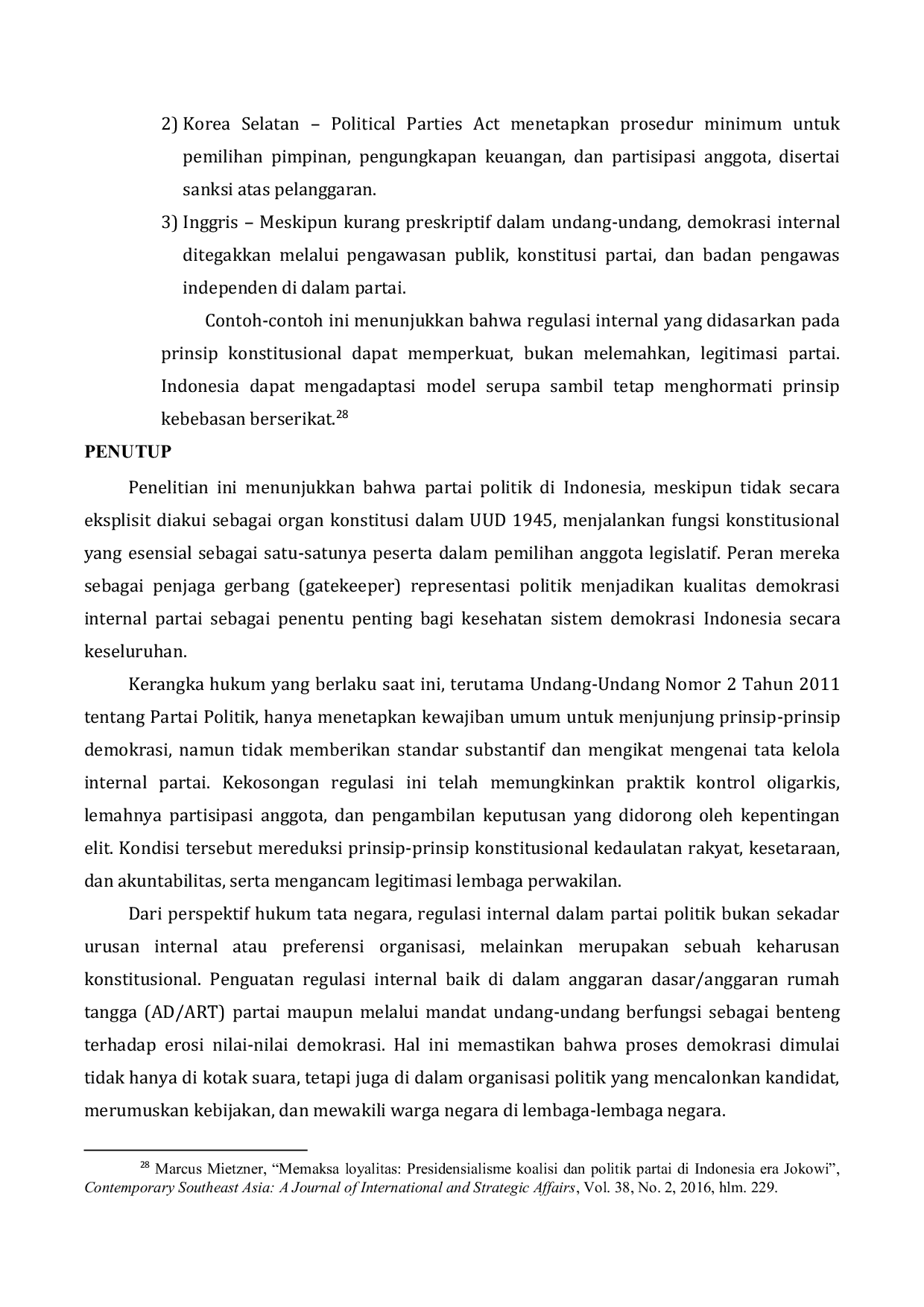 JURIS Partai Politik sebagai Entitas Non Konstitusional Analisis Hukum Tata Negara terhadap Urgensi Regulasi Internal Partai untuk Menjamin Demokrasi Internal