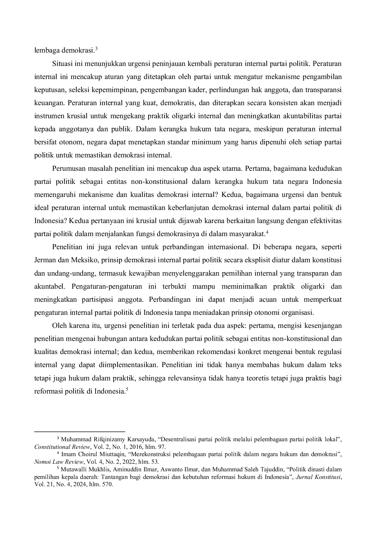 JURIS Partai Politik sebagai Entitas Non Konstitusional Analisis Hukum Tata Negara terhadap Urgensi Regulasi Internal Partai untuk Menjamin Demokrasi Internal