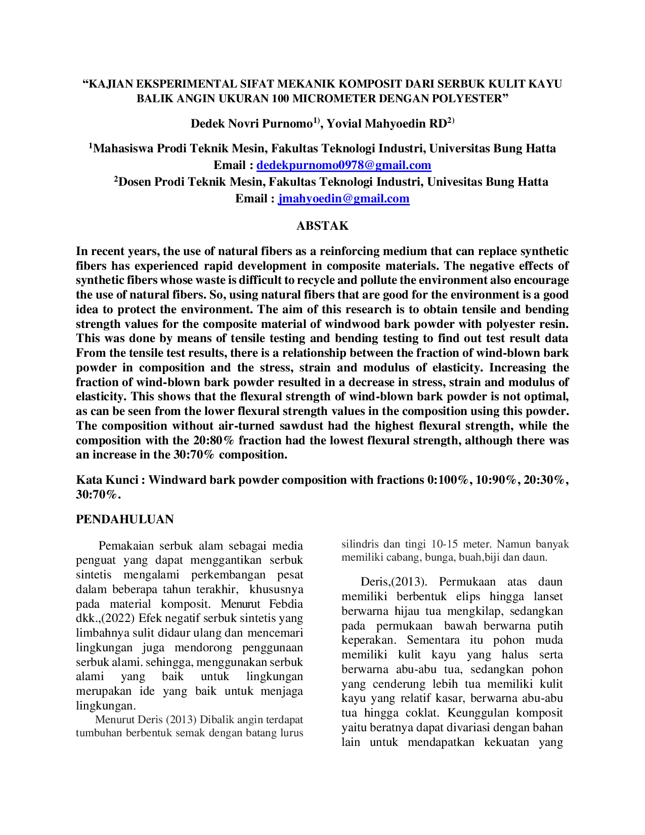 JURIS Kajian Eksperimental Sifat Mekanik Komposit Dari Serbuk Kulit Kayu Balik Angin Ukuran 100 Micrometer Dengan Polyester