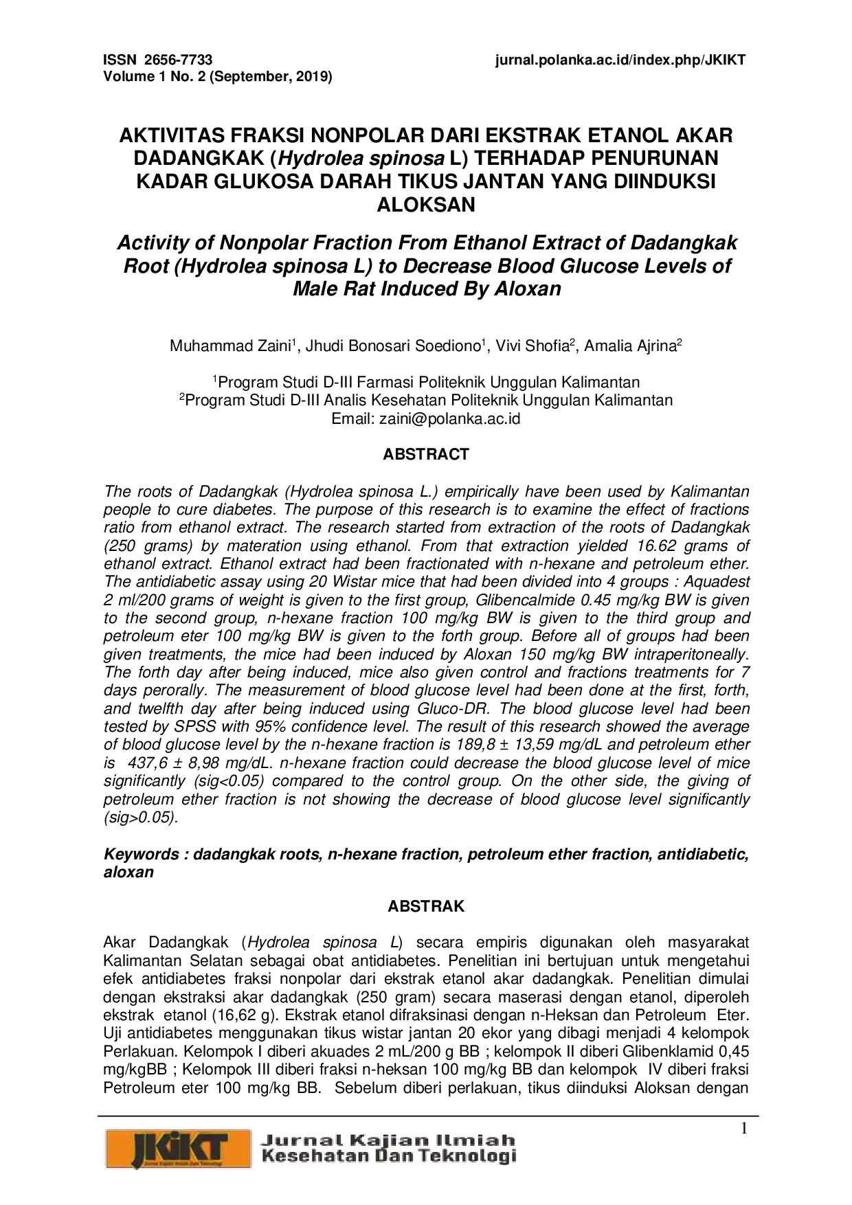JURIS Aktivitas Fraksi Nonpolar Dari Ekstrak Etanol Akar Dadangkak Hydrolea spinosa L Terhadap Penurunan Kadar Glukosa Darah Tikus Jantan Yang Diinduksi Alokasan