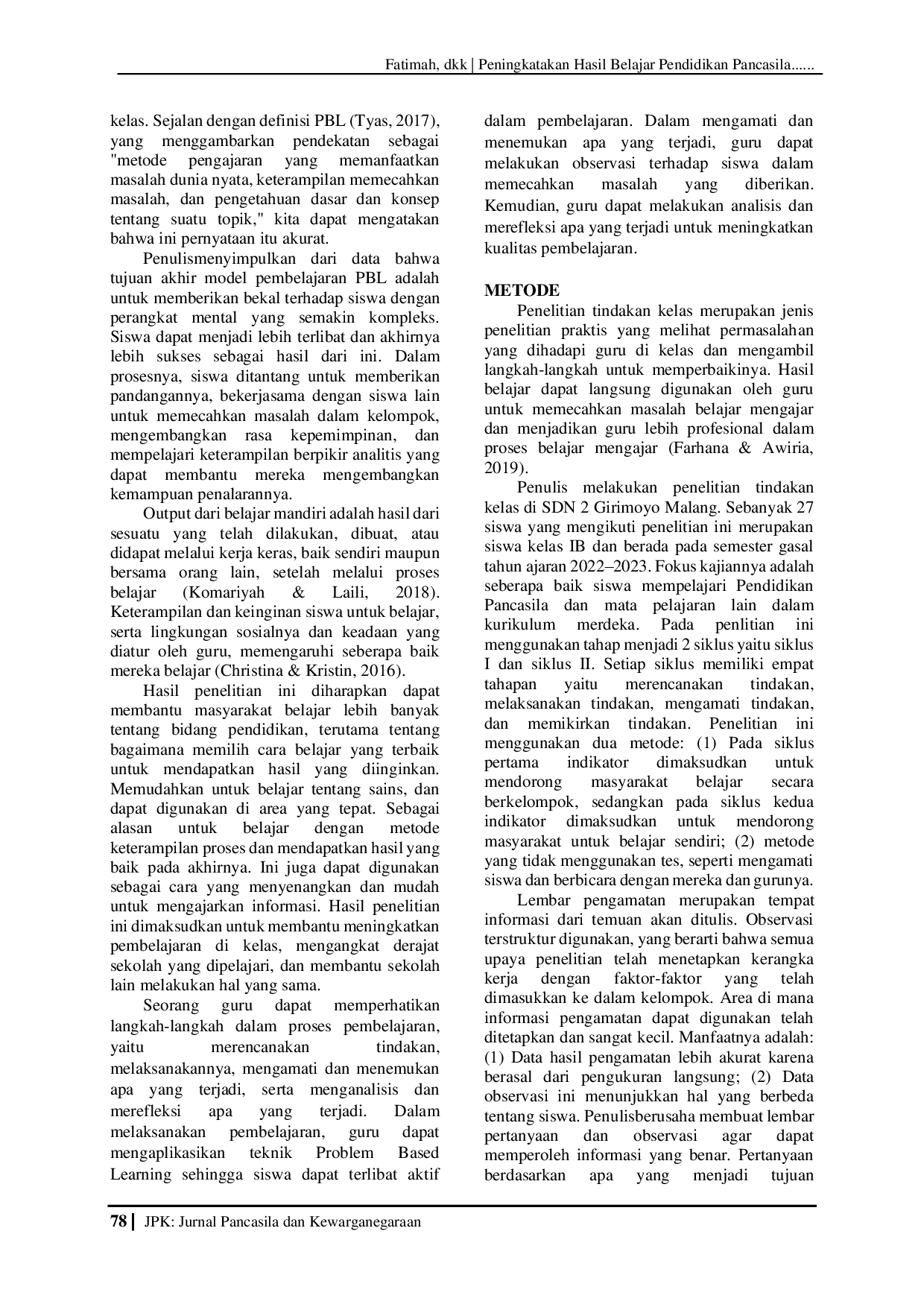 JURIS Peningkatakan Hasil Belajar Pendidikan Pancasila Kurikulum Merdeka Siswa Kelas IB SDN 02 Girimoyo Malang Melalui Problem Based Learning
