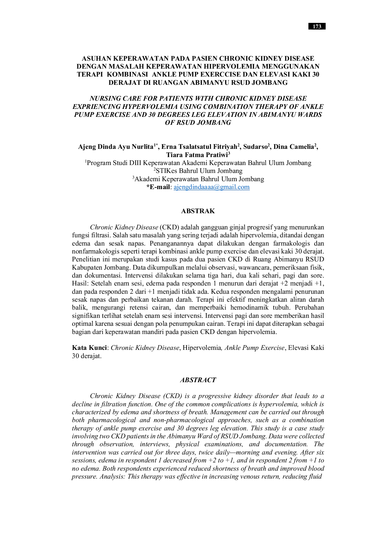 JURIS Asuhan Keperawatan pada Pasien Chronic Kidney Disease dengan Masalah Keperawatan Hipervolemia Menggunakan Terapi Kombinasi Ankle Pump Exercise dan Elevasi Kaki 30 Derajat di Ruangan Abimanyu RSUD Jomb