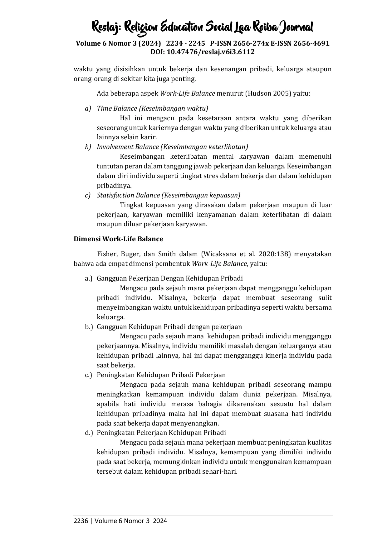 JURIS Keseimbangan Kehidupan Kerja Work Life Balance dalam Meningkatkan Kinerja Karyawan Studi Kasus pada PT Putra Celebes Utama Mandiri